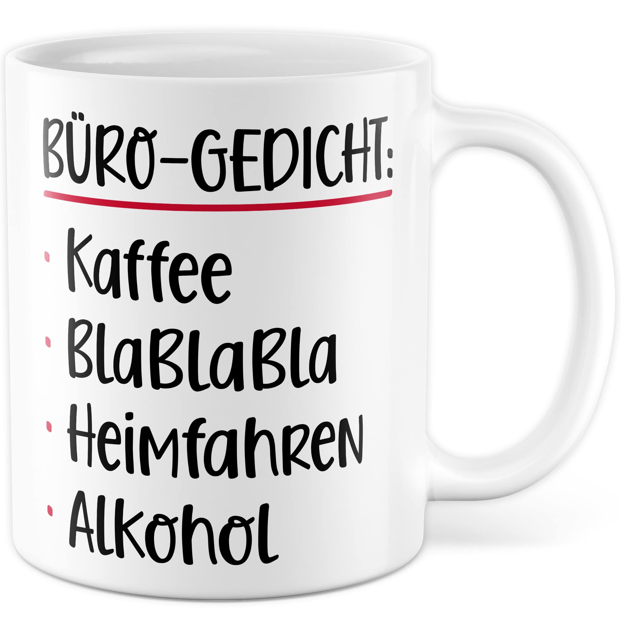 Büro Gedicht Tasse lustig Kaffee Alkohol Spruch Kaffeetasse Kollege Geschenk Kaffee-Becher Kollegin Geschenkidee Humor