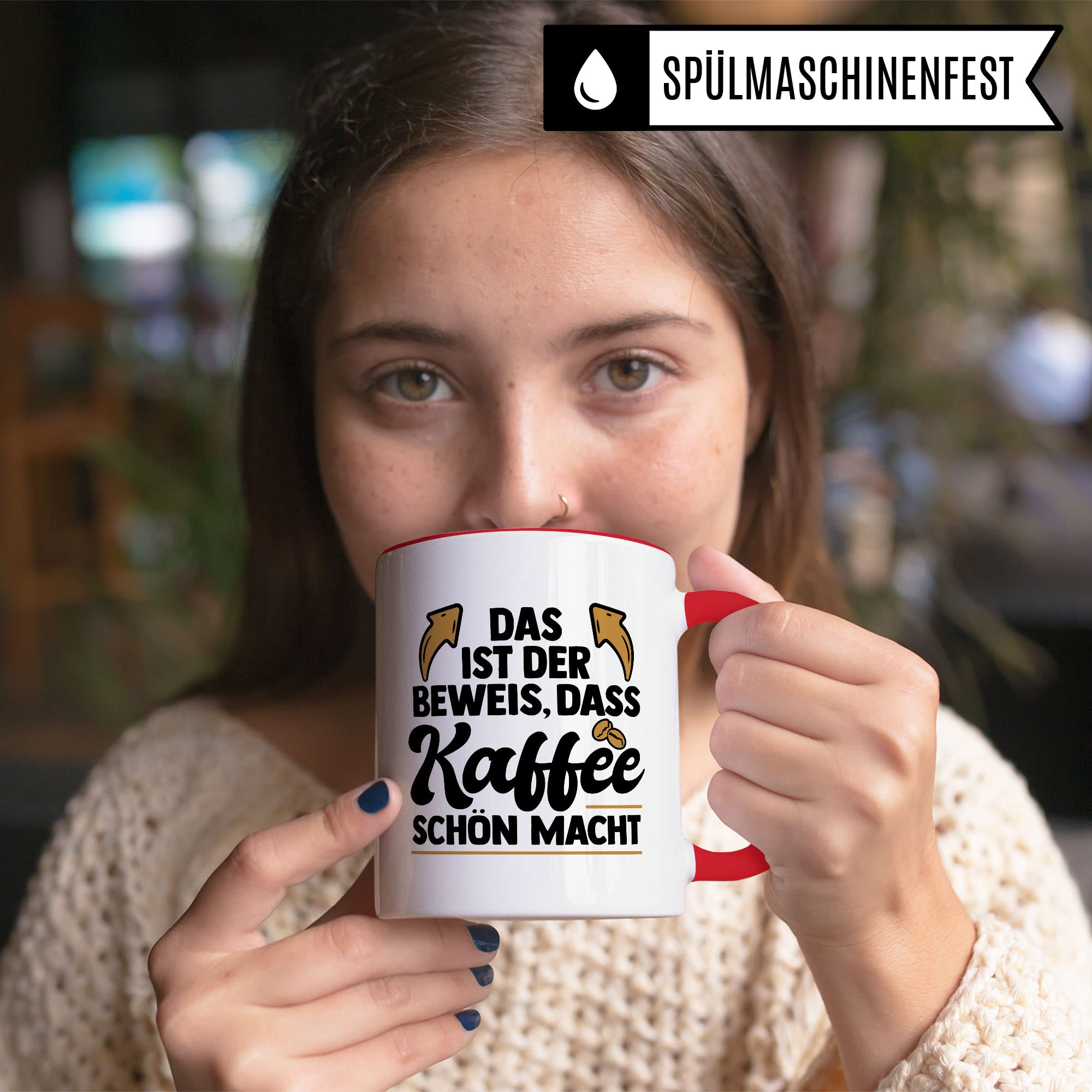 Lustige Tasse mit Spruch, Das ist der Beweis dass Kaffee schön macht, Geschenk witziger Spruch Kollegen Freund Freundin Mama Papa Geschenkidee Kaffeetasse