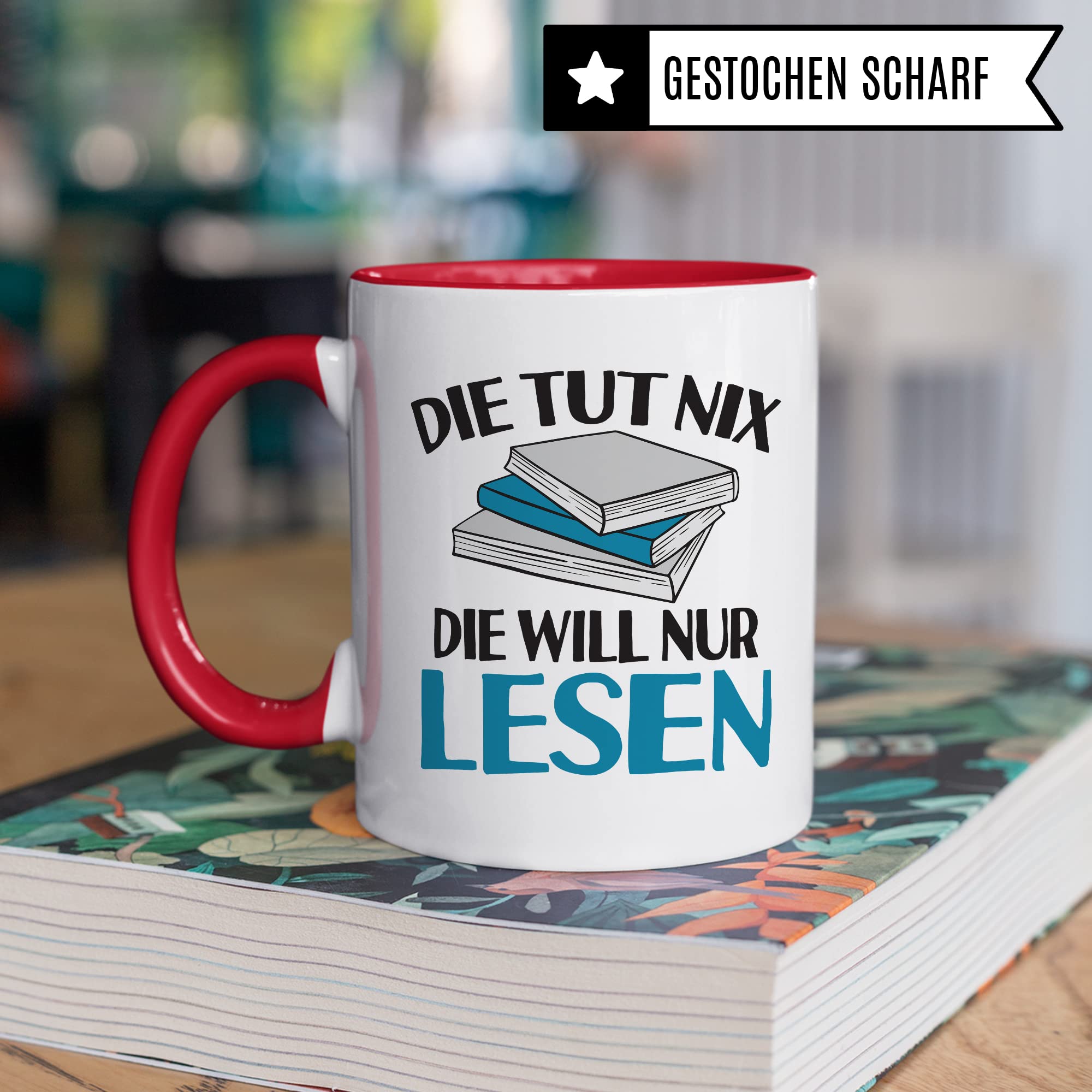 Lesen Tasse lustig Kaffeetasse mit Spruch Bücherwurm Geschenkidee Humor Kaffee-Becher Leseratte Geschenk Die tut nix Die will nur lesen Freundin Kollegin Buch Fan Geschenkartikel lustig Teetasse