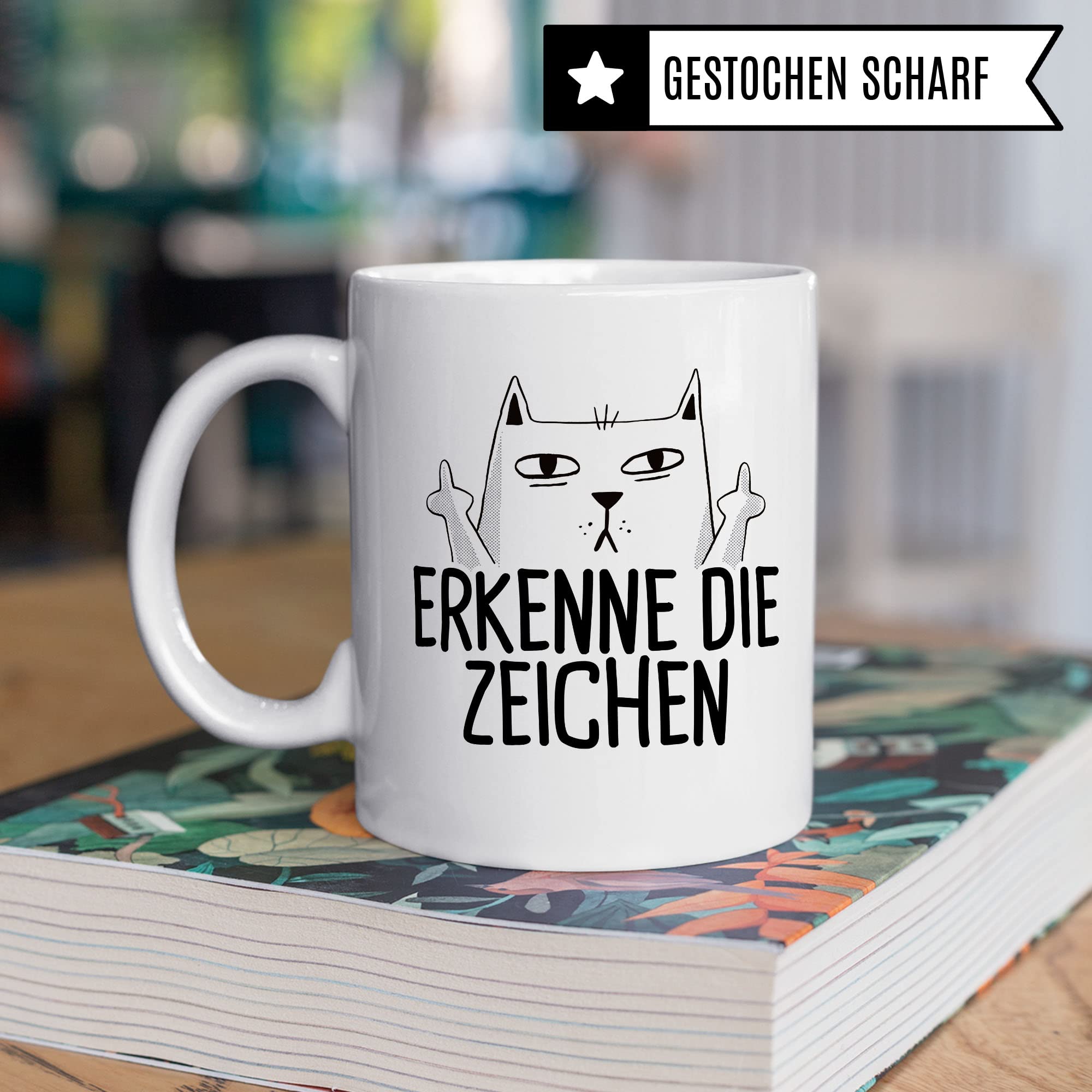 Tasse mit Katzen Motiv "Erkenne die Zeichen" mit Mittelfinger Comic - Kaffeetasse als lustiges Geschenk