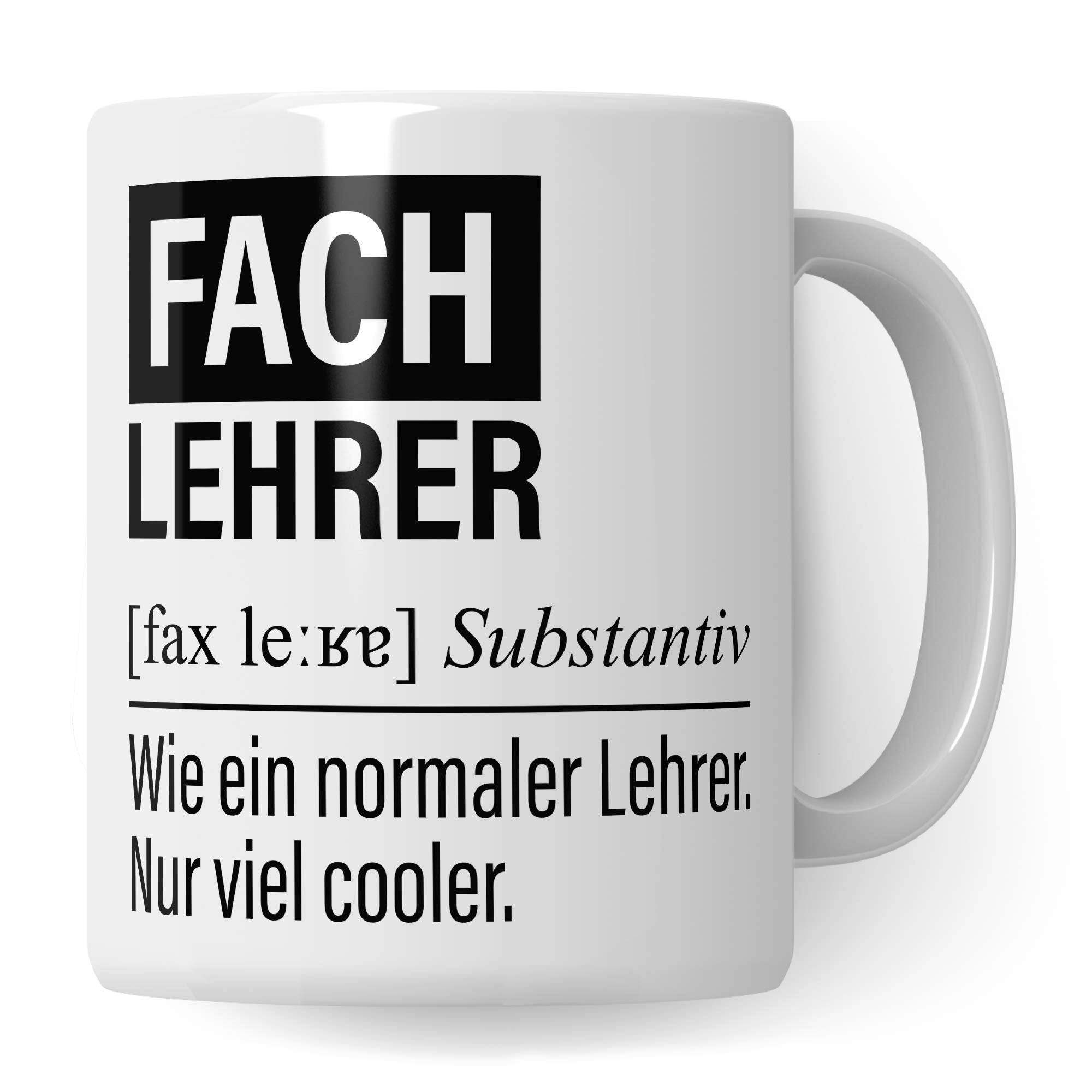 Fachlehrer Tasse, Geschenk für Fach Lehrer, Kaffeetasse Geschenkidee Lehrer, Kaffeebecher Schule