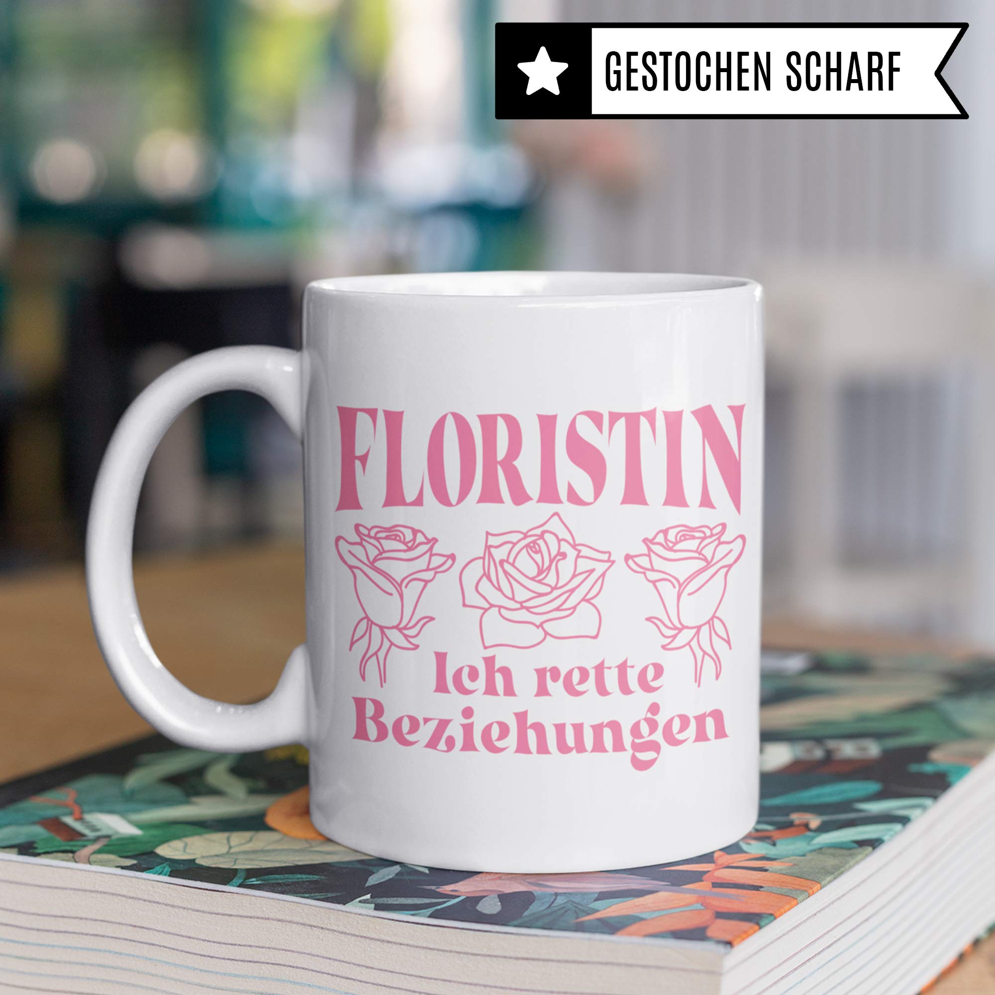 Pagma Druck Tasse Floristin - Florist Geschenk Blumenladen Becher - Blumen Geschenkidee Floristik Blumenverkäuferin Kaffeetasse