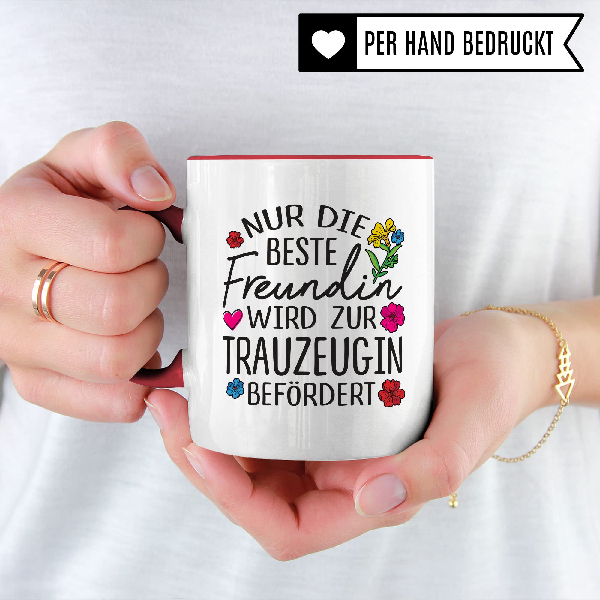 Trauzeugin fragen Tasse Nur die beste Freundin wird zur Trauzeugin befördert Spruch Geschenk Trauzeugin süßes Motiv schöne Geschenkidee Kaffeetasse Teebecher Hochzeit