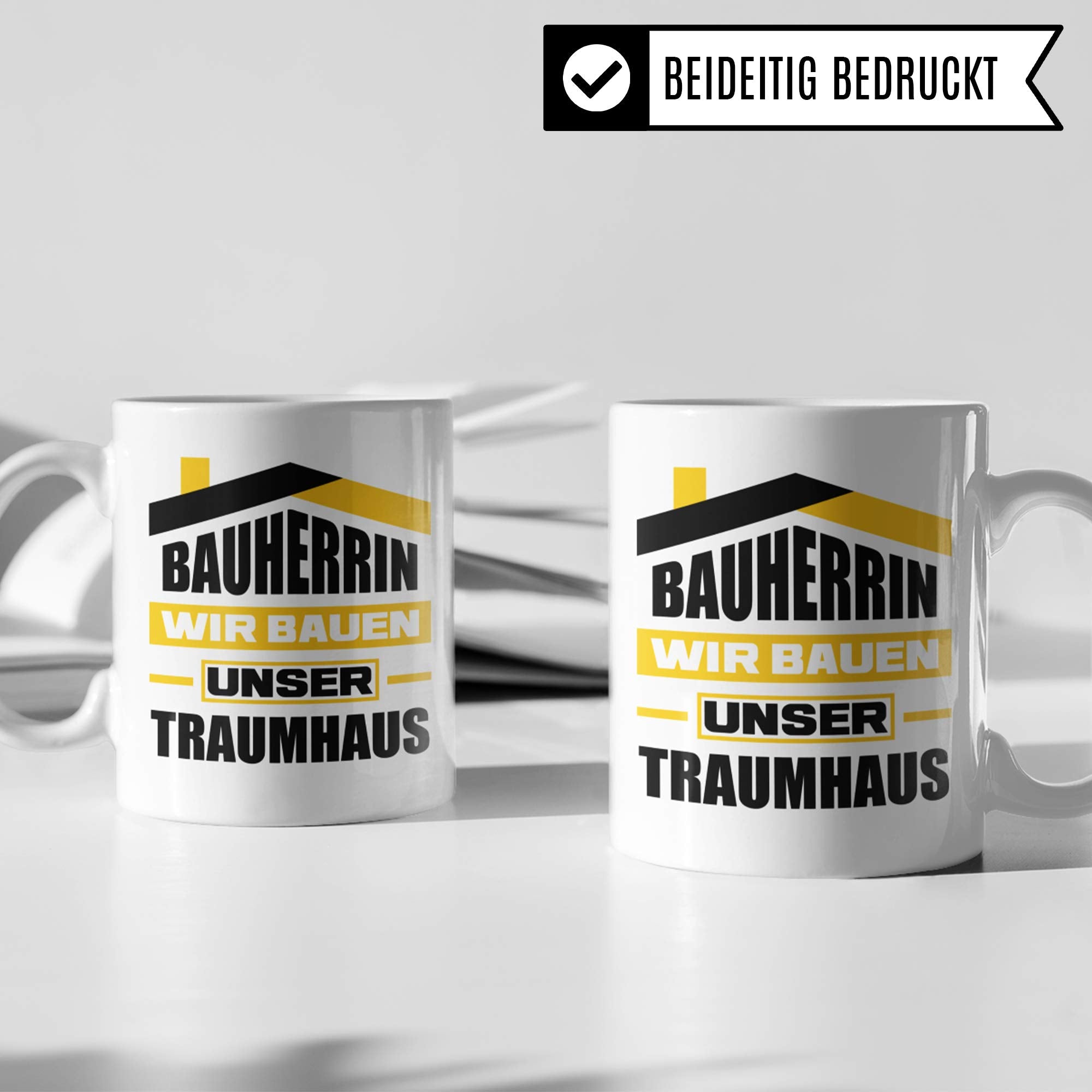 Pagma Druck Bauherrin Tasse, Richtfest Geschenke Mitbringsel, Becher Einweihungsfeier Haus Einweihung Bauherr Frau, Geschenkideen zum Richtfest, Baustelle Häuslebauer Hausbau lustig