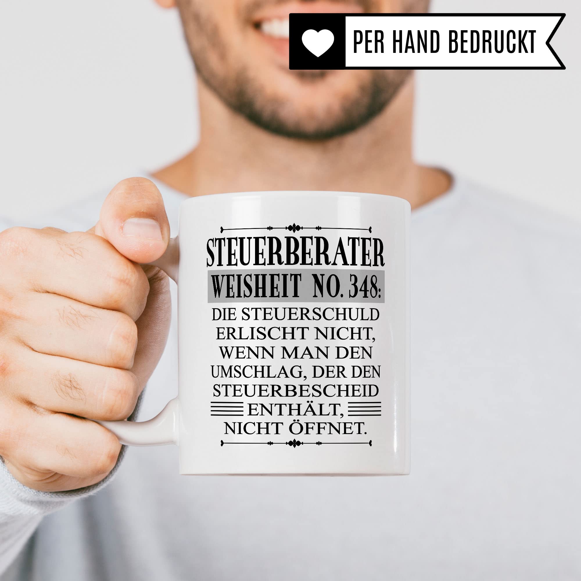 Tasse Steuerberater Steuerberatung Steuerberater Geschenk Beruf Spruch Steuerbüros Steuerberaterin Kaffee-Becher Steuerberatung Geschenkidee Beruf Kaffeetasse Teetasse