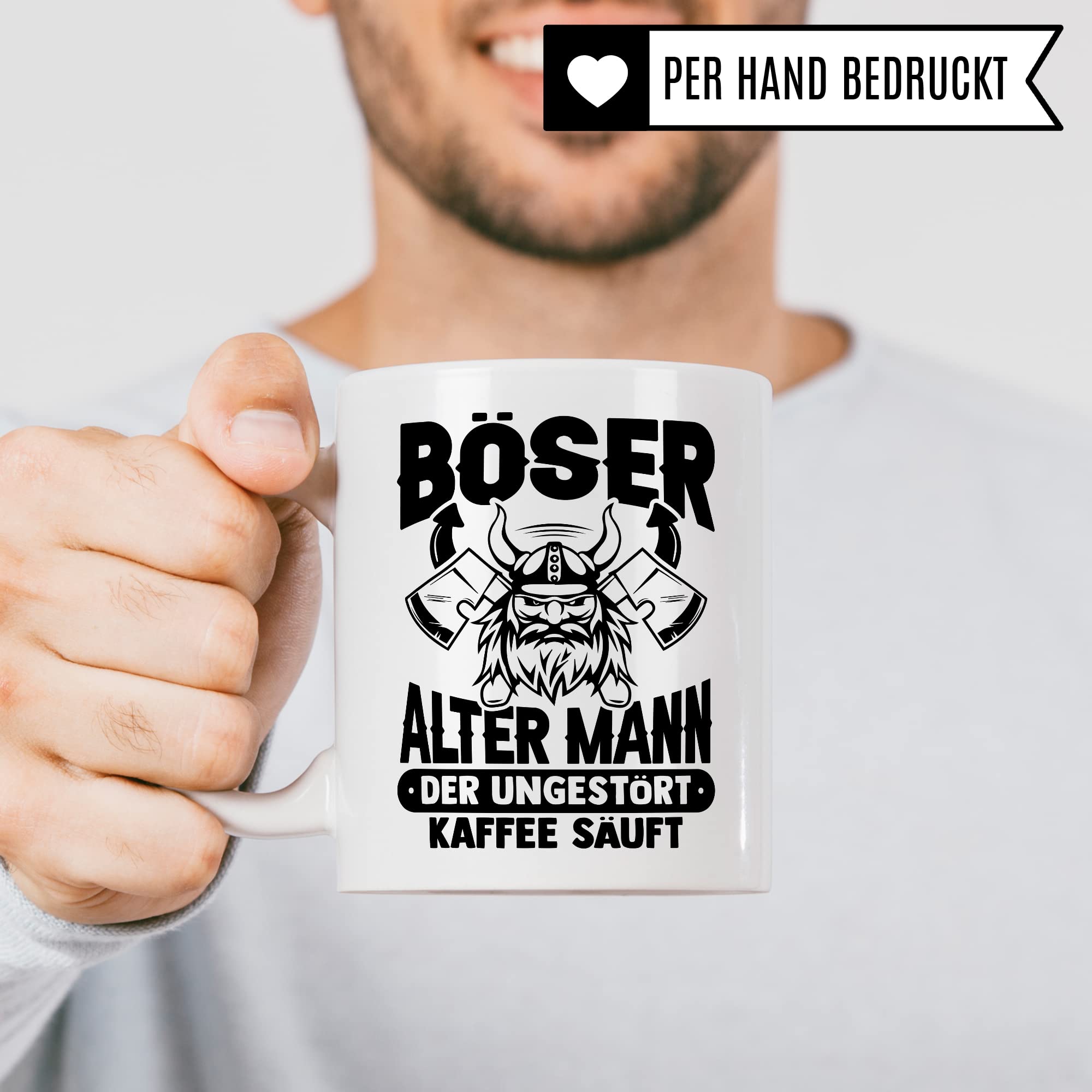 Tasse alter Mann, Böser alter Mann der ungestört Kaffee säuft Kaffee-Becher Geschenk Geschenkidee für alte Männer Papa Opa Kaffeetasse Wikinger-Motiv Tasse mit Spruch lustig