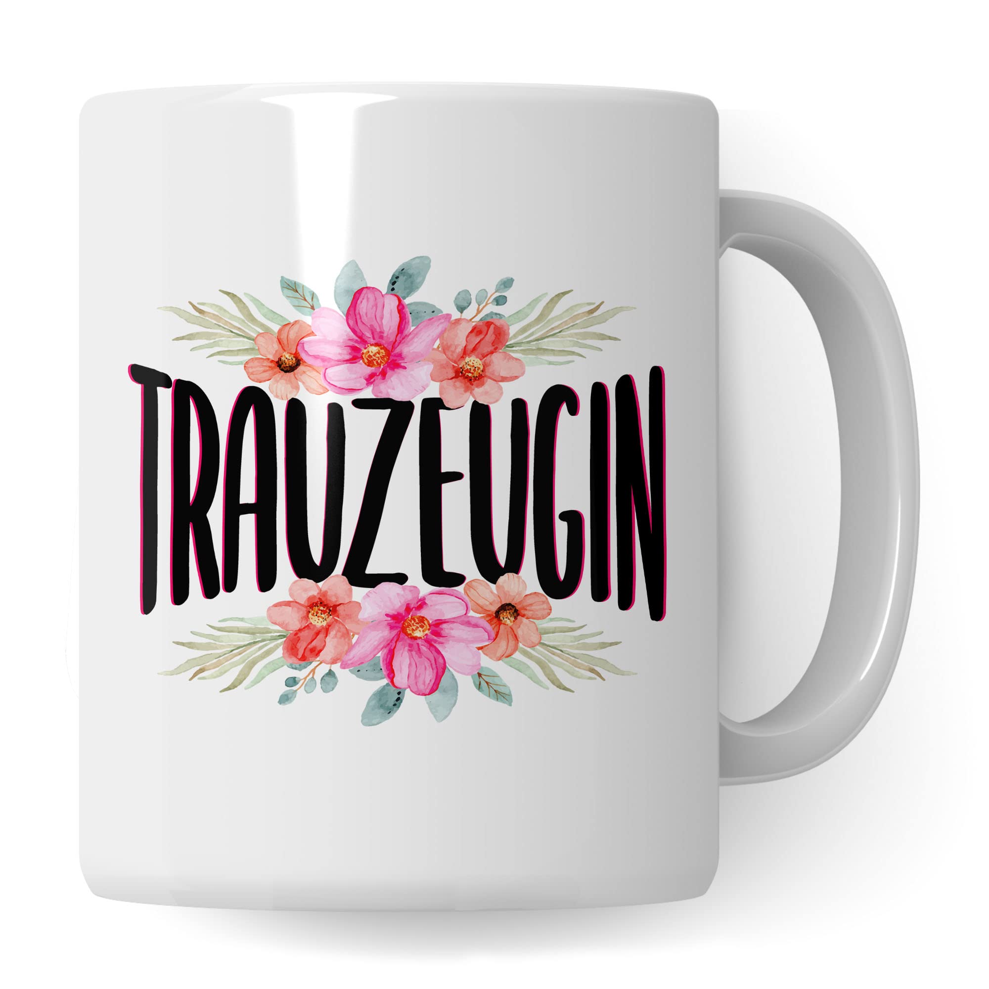 Trauzeugin fragen Tasse Geschenk Trauzeugin süßes Trauzeugin-Motiv schöne Geschenkidee Kaffeetasse Teebecher Hochzeit