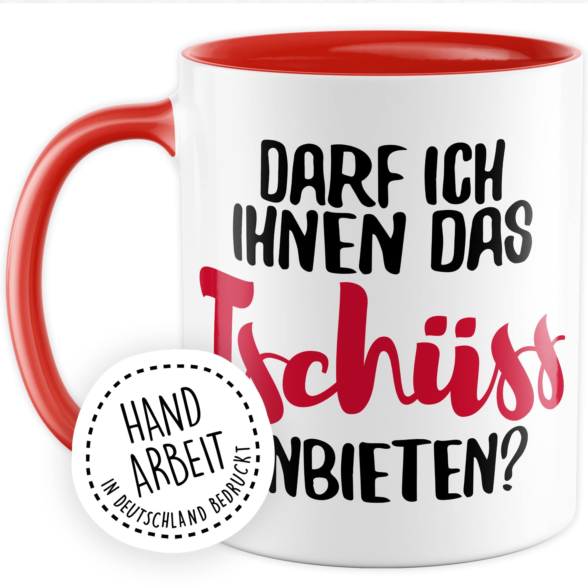 Tasse mit Spruch Büro lustig Kaffeetasse Arbeit Kaffee-Becher mit Witz Arbeitsplatz Job Geschenkidee Humor Geschenk Kollegin Chef Kollege Darf ich ihnen das tschüss anbieten Sarkasmus