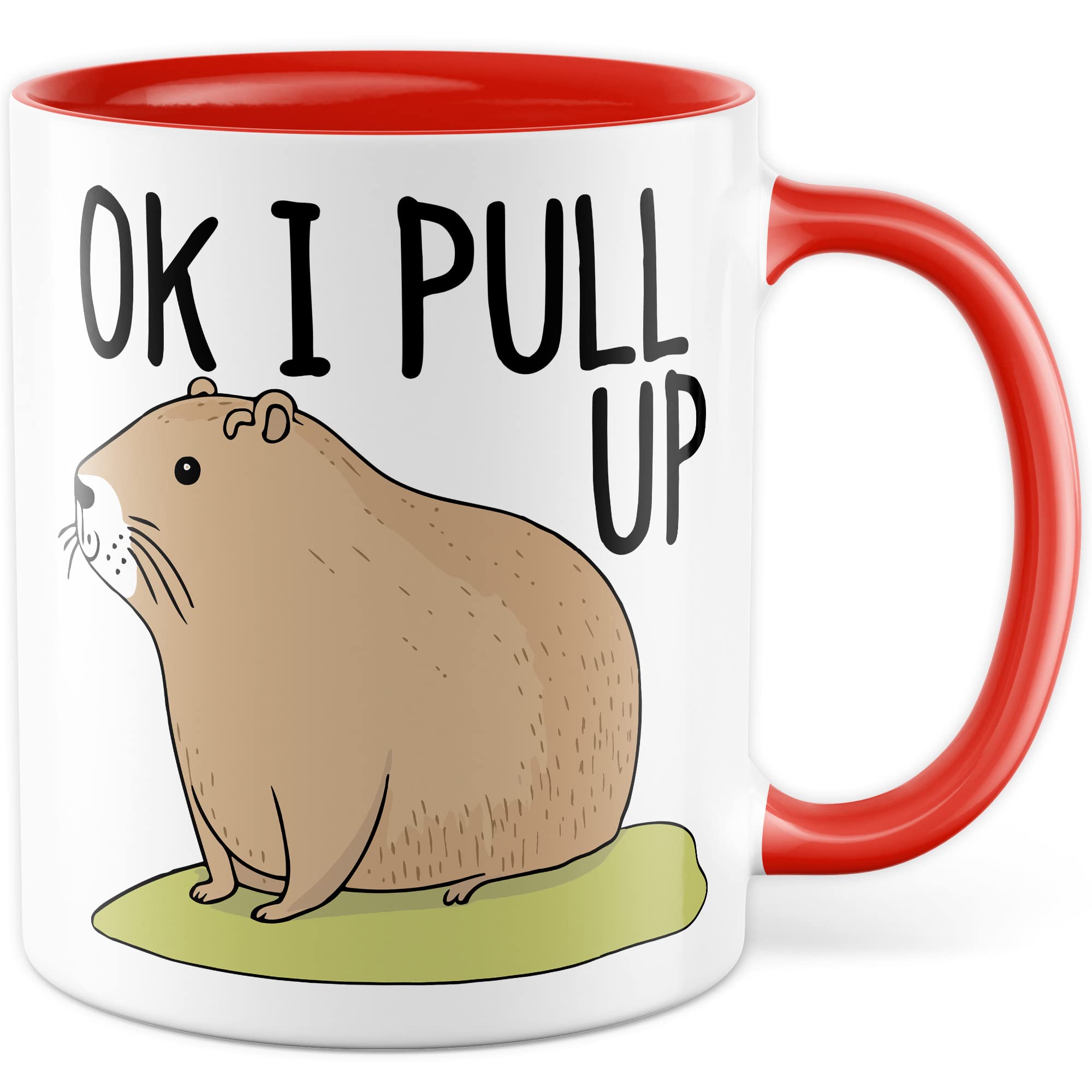 Capybara Tasse Meme Geschenkidee Ok I Pull up Humor Kaffeetasse mit lustigen Spruch Geschenk für Besten Freund Kaffeebecher Memes Culture Becher