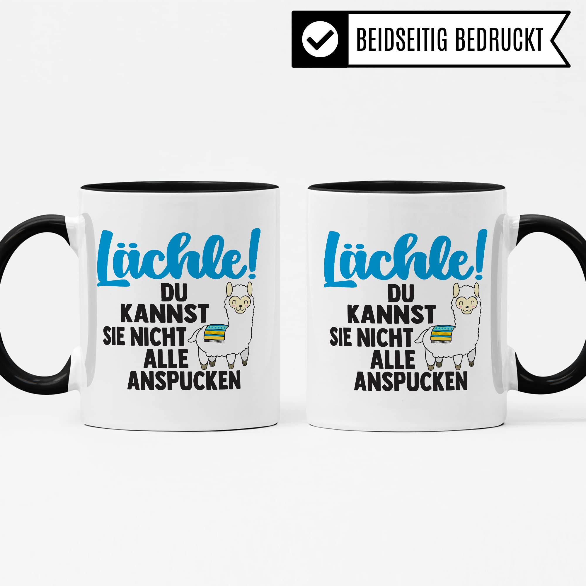 Tasse Lama Geschenk, Lächle! Du kannst sie nicht alle anspucken Geschenkidee Tasse mit Spruch lustig Kaffee-Becher Kaffeetasse Teetasse Humor Witz Witztasse Alpaka spucken