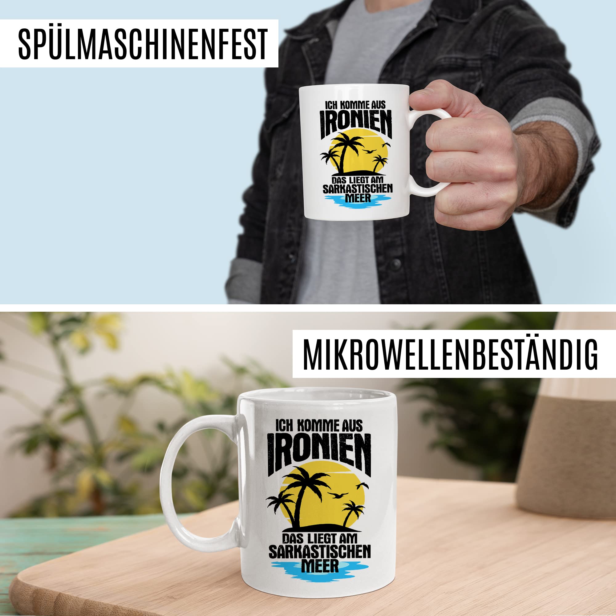 Tasse Ironie Geschenk, Ich komme aus Ironien das liegt am sarkastischen Meer Geschenkidee Kaffee-Becher Kaffeetasse Tasse mit Spruch lustig Ironie Sarkasmus Scherz Teetasse