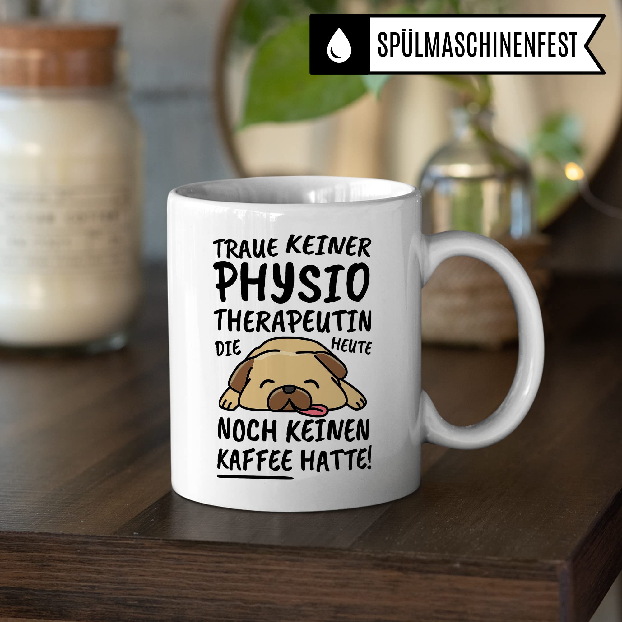 Tasse Physiotherapeutin lustig Physiotherapeutin Geschenk Beruf Spruch Kaffeebecher Physiotherapeutinnen Geschenkidee Physiotherapie Krankengymnastik Kaffee-Tasse Teetasse Becher