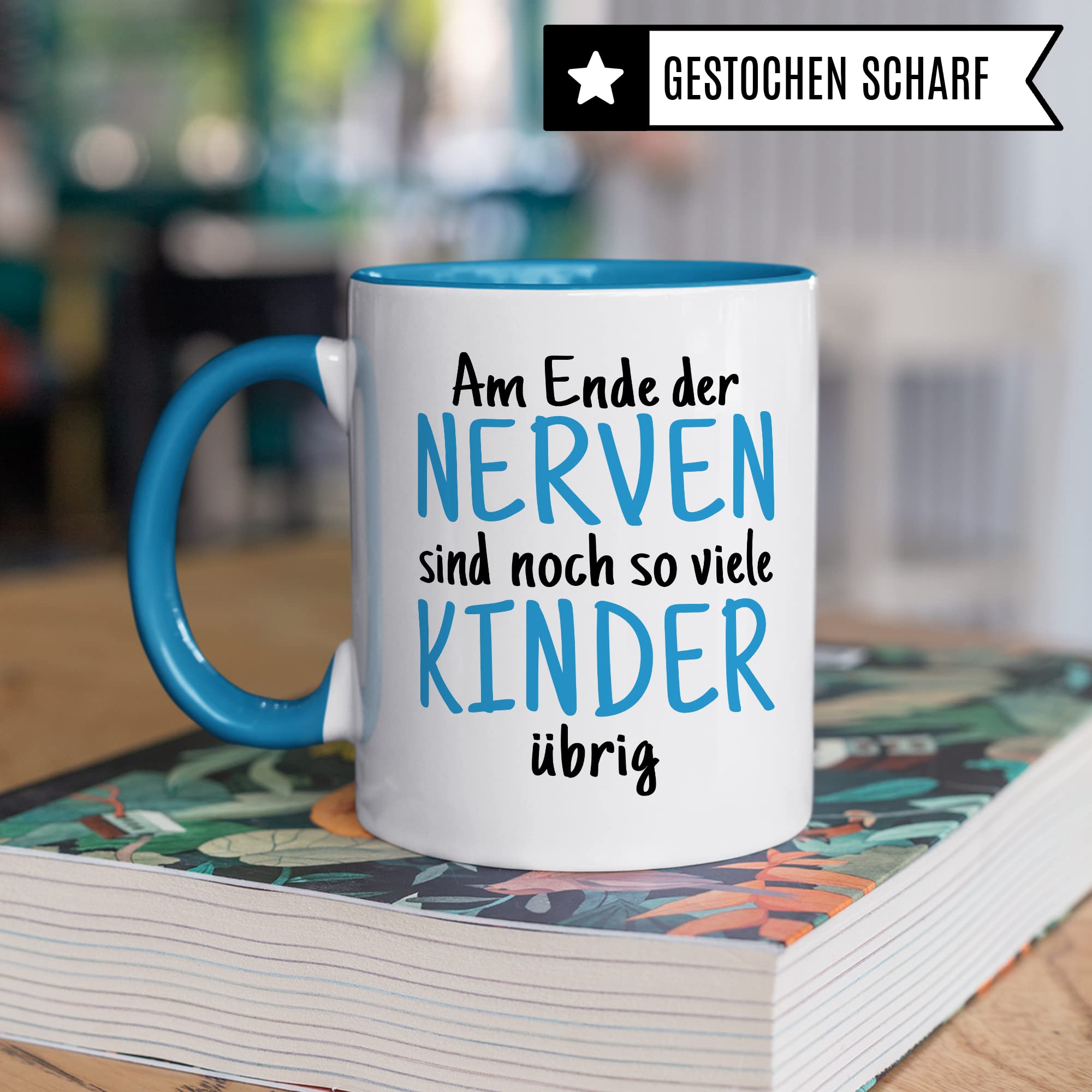 Tasse Eltern Geschenk, Am Ende der Nerven sind noch so viele Kinder über Geschenkidee Kaffeetasse Kaffee-Becher Tasse mit Spruch lustig Witztasse Mama Papa