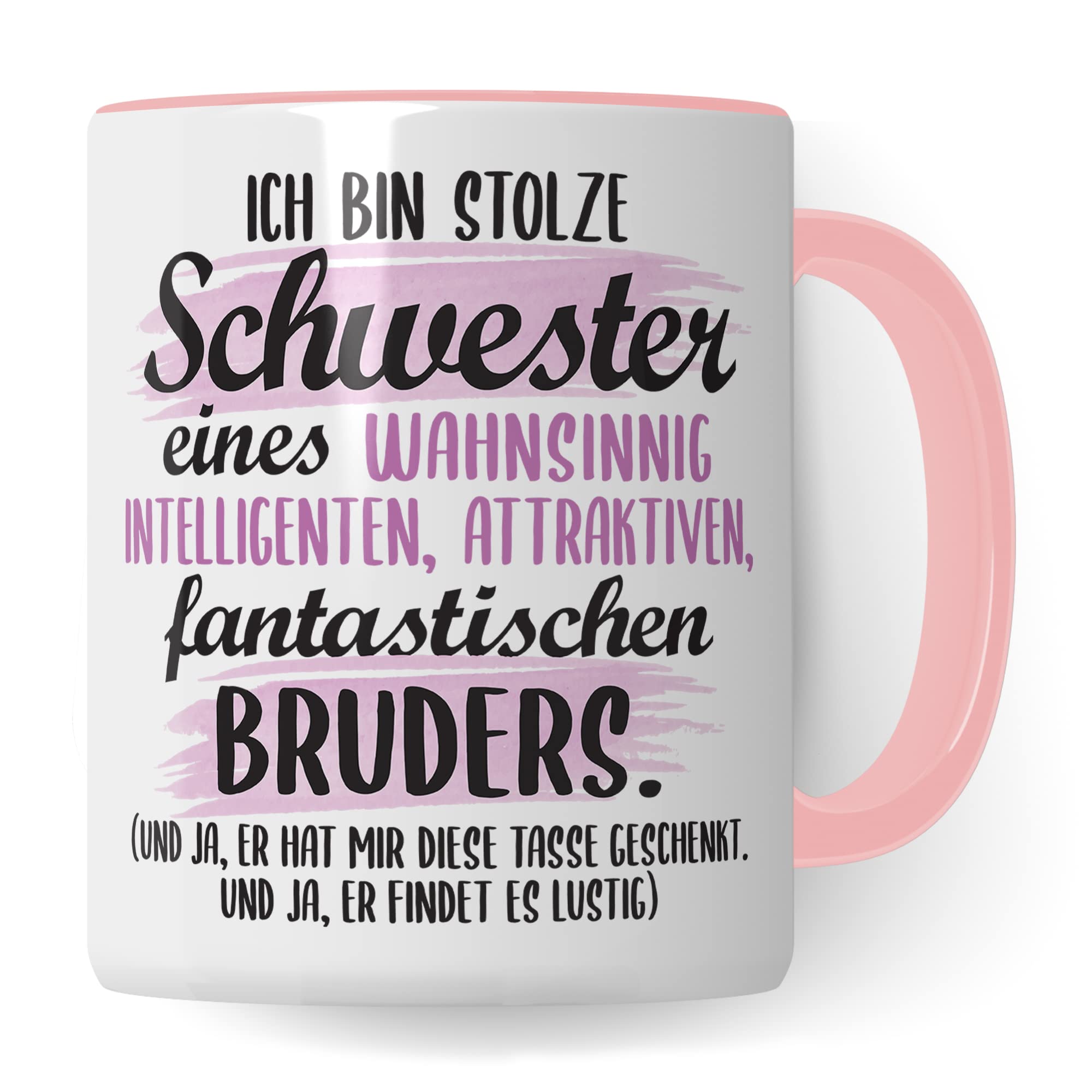 Tasse Schwester lustiger Spruch Geschenk Schwester witziger Spruch schönes Motiv Geschenkidee Bruder GEschwisterliebe Kaffeetasee mit Motiv