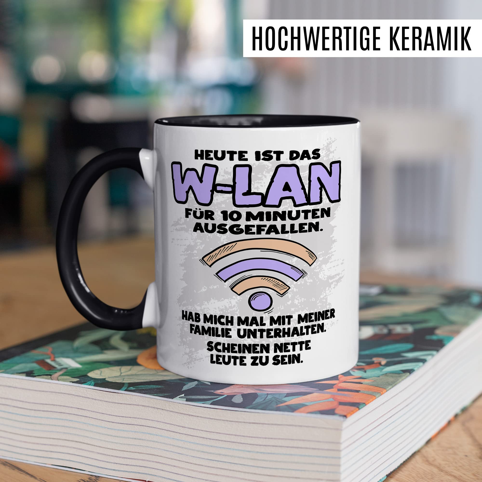 Tasse Wlan Geschenk, Heute ist das Wlan für 10 Min ausgefallen Geschenkidee Gamer Kaffee-Becher Kaffeetasse Tasse mit Spruch lustig Humor Witztasse Gaming Internet Handy