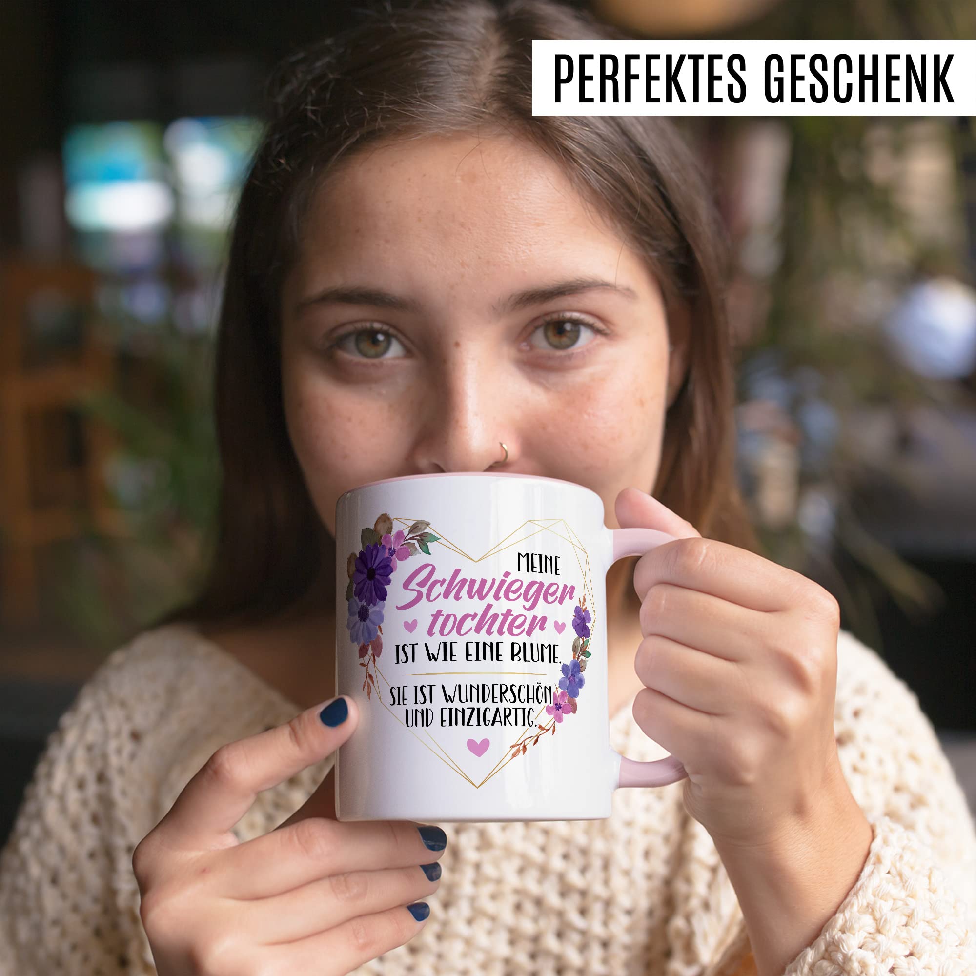 Schwiegertochter Tasse Geschenk Hochzeit Kaffeetasse Geschenkidee Schwiegereltern Kaffee-Becher mit Spruch Wie eine Blume wunderschön und einzigartig