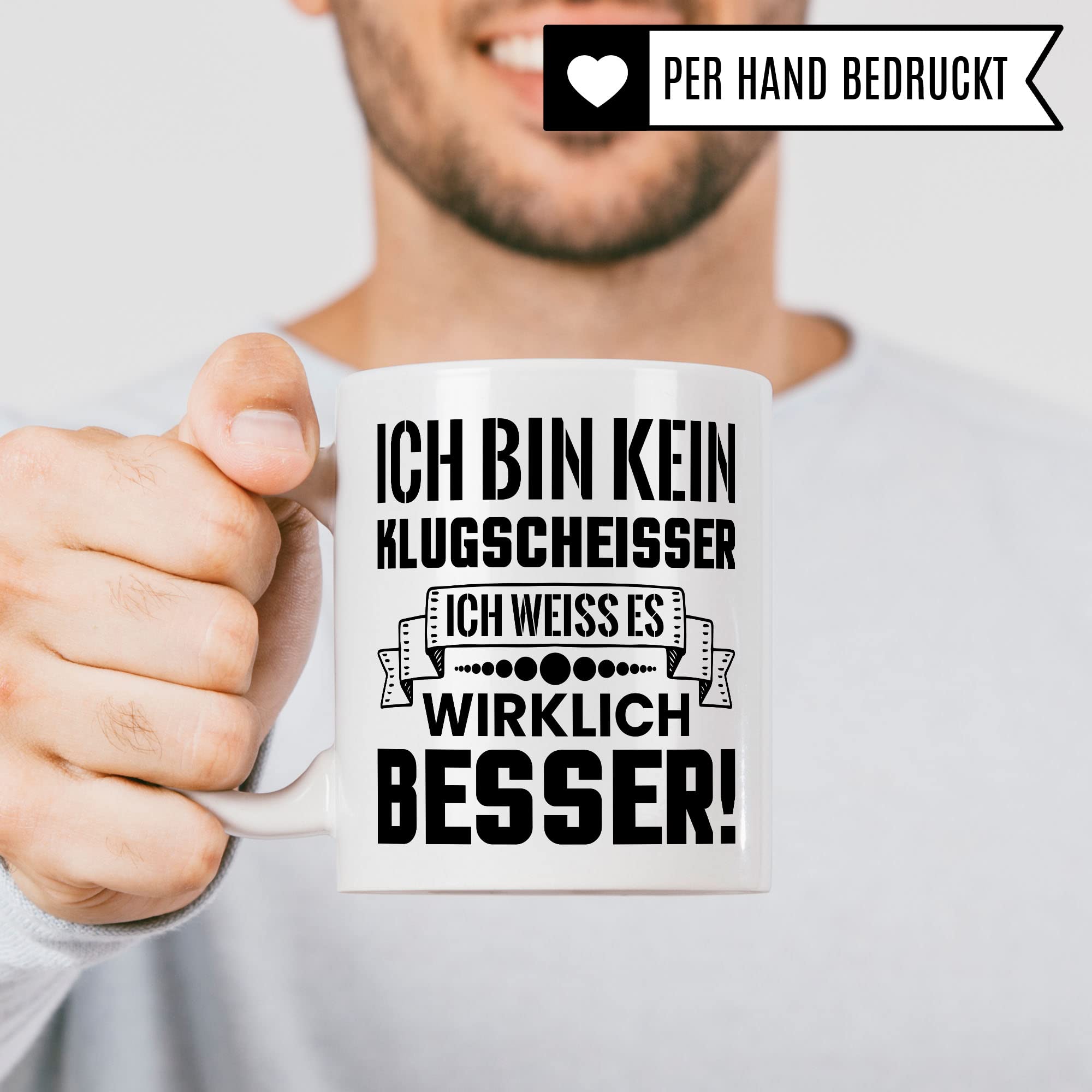 Klugscheisser Tasse, Kaffeetasse Geschenk für Besserwisser, Kaffebecher mit Spruch lustig, Teen Geschenk, Kaffeetasse Humor Witz Geschenk für Kollege, Kollegin Teetasse