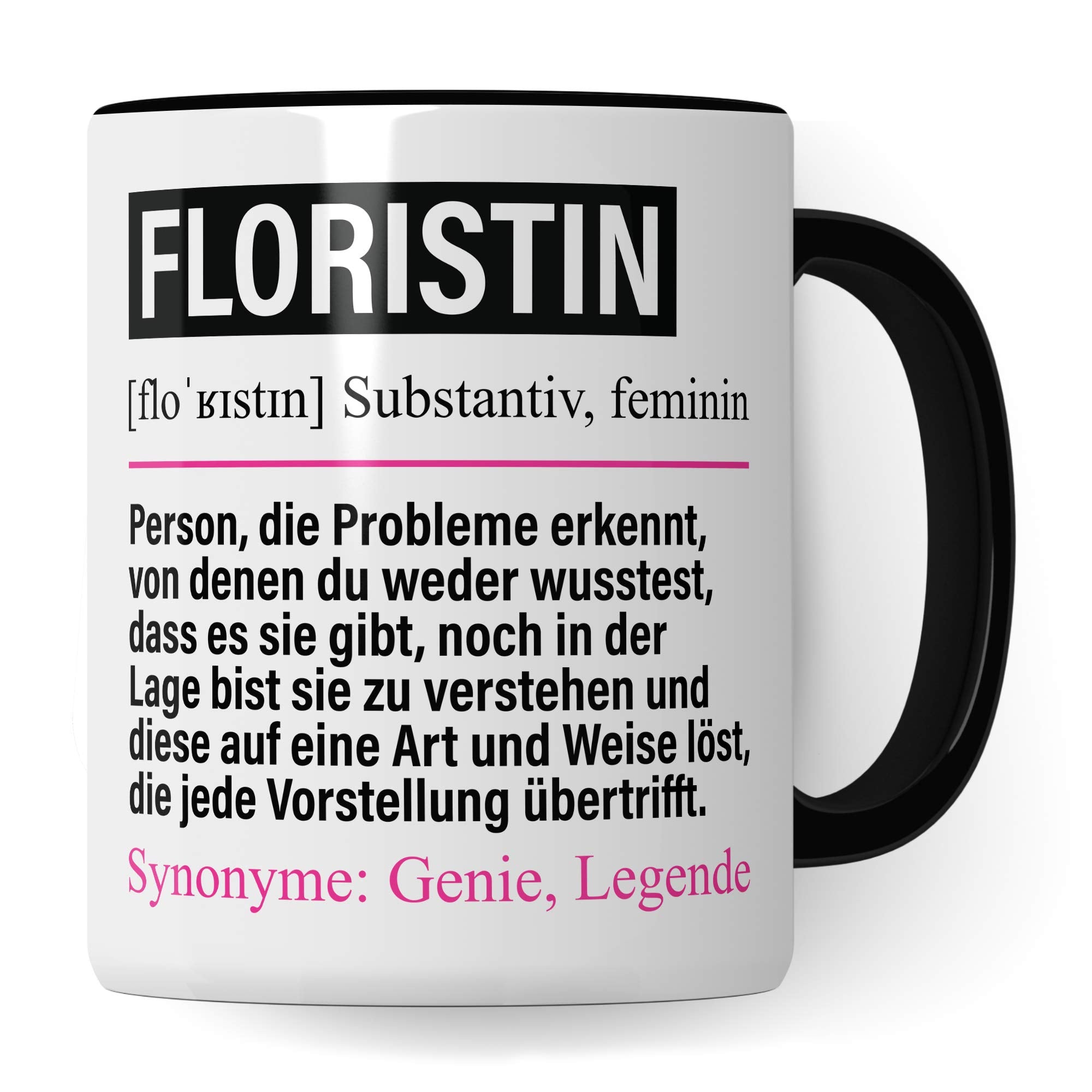 Pagma Druck Tasse Floristin lustig, Floristin Geschenk, Spruch Blumenverkäuferin Kaffeebecher Geschenkidee, Kaffeetasse Beruf Blumenhändlerin Blumenladen Teetasse Becher