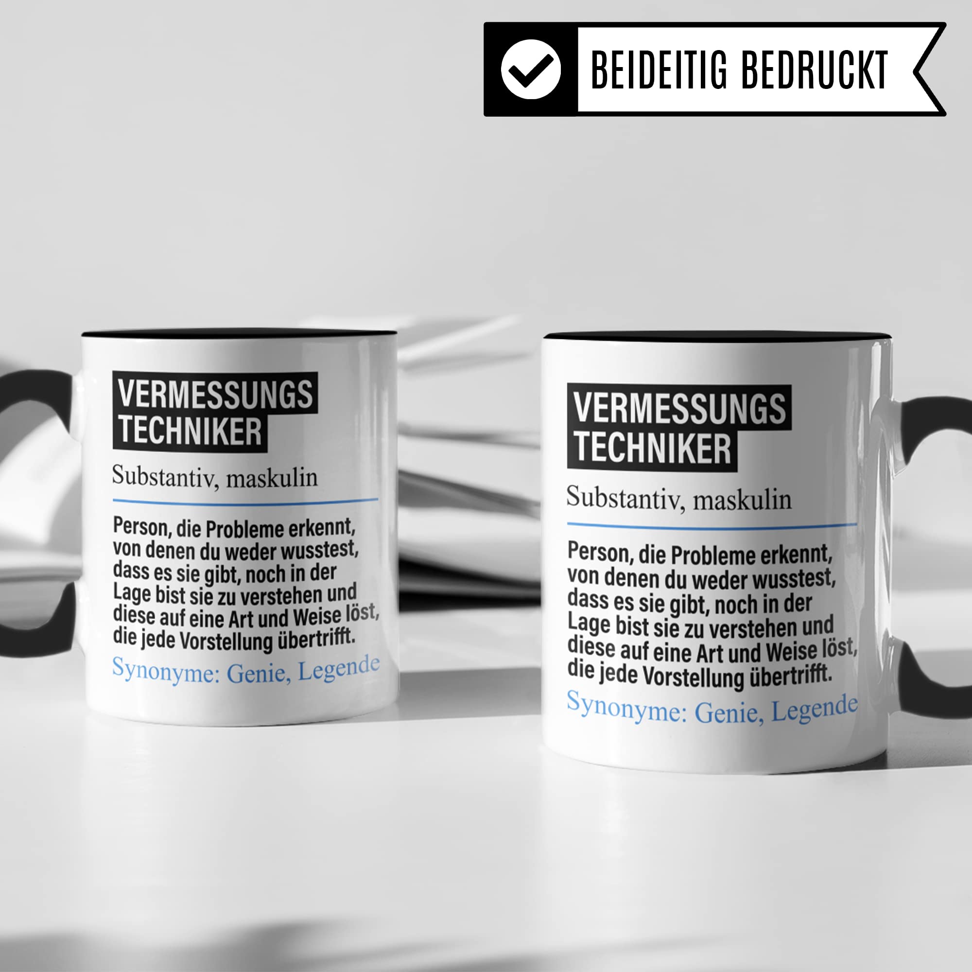 Tasse Vermessungstechniker lustig, Vermessungstechniker Geschenk Beruf, Spruch Kaffeebecher Vermessungstechnik Geschenkidee, Beruf Kaffee-Tasse Teetasse Becher