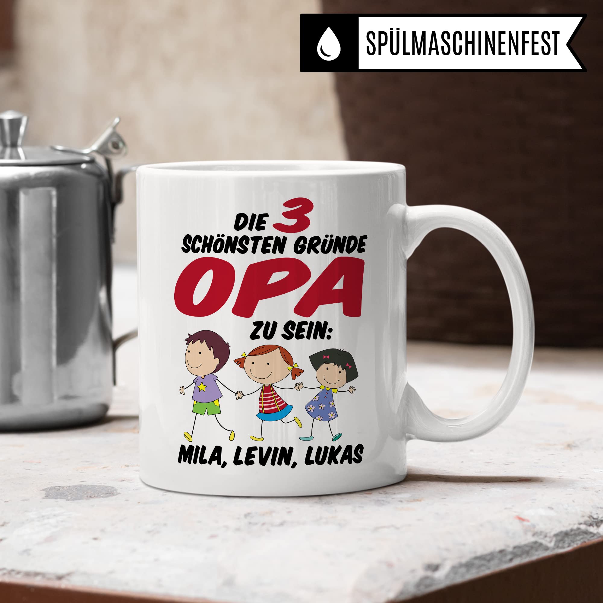 Tasse Opa personalisiert Geschenk, Die drei schönsten Gründe Opa zu sein Geschenkidee Enkel personalisierbar Kaffee-Becher Kaffeetasse mit Spruch eigene Namen Enkelkinder Großvater