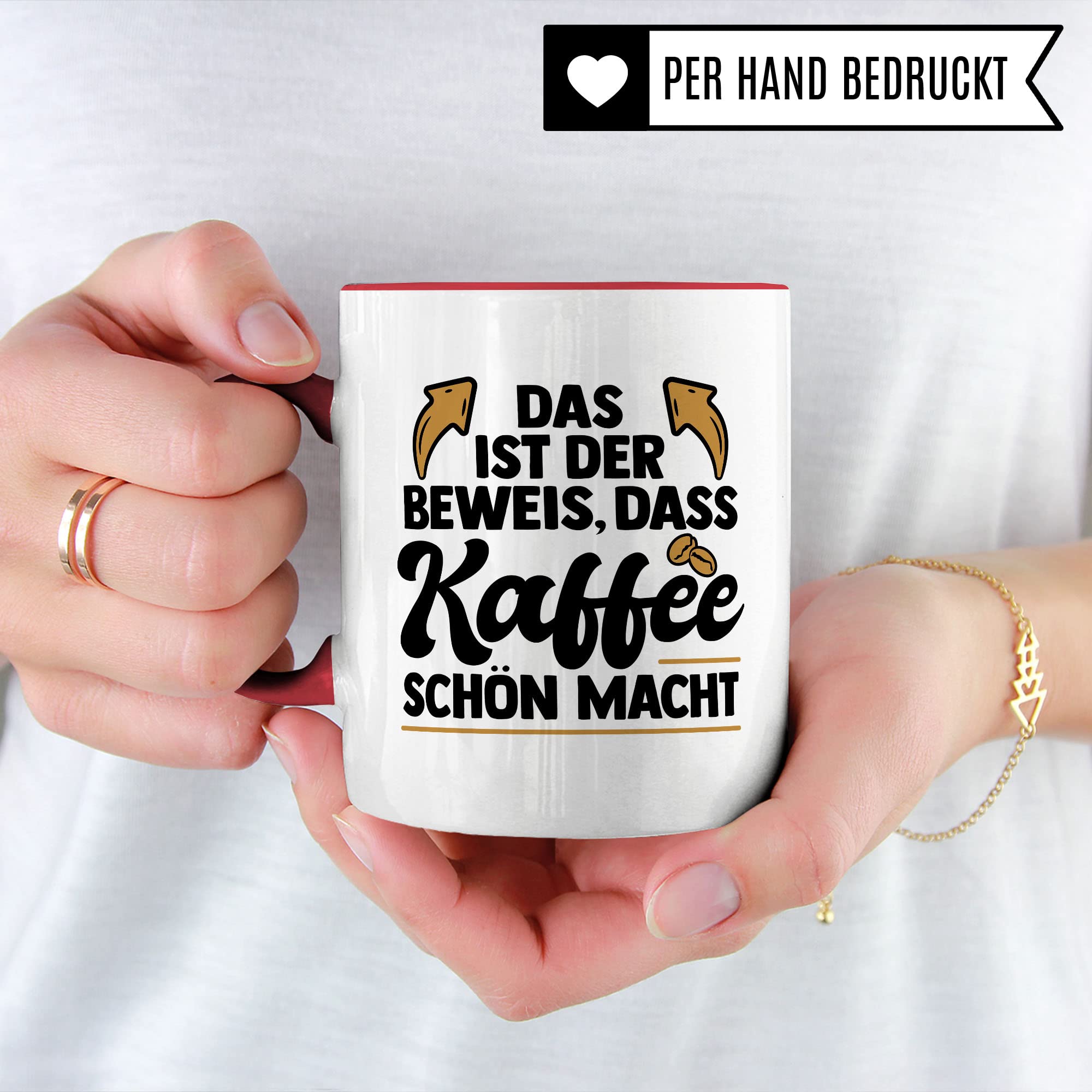 Lustige Tasse mit Spruch, Das ist der Beweis dass Kaffee schön macht, Geschenk witziger Spruch Kollegen Freund Freundin Mama Papa Geschenkidee Kaffeetasse