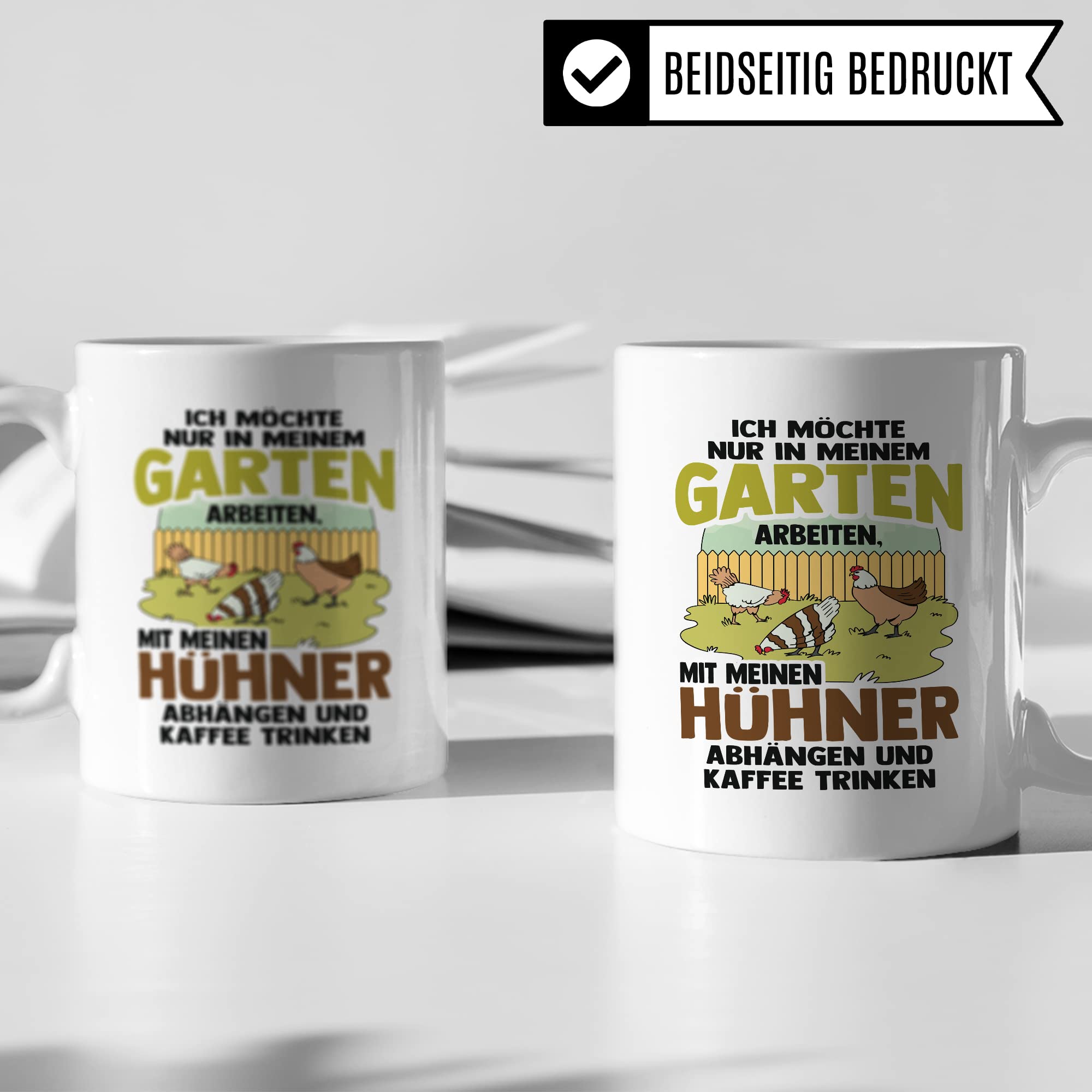 Garten Hühner Tasse Gartenarbeit Kaffeetasse Hühnerhalter-in Kaffee-Becher Heimgärtner Geschenkidee lustig Geschenk Humor