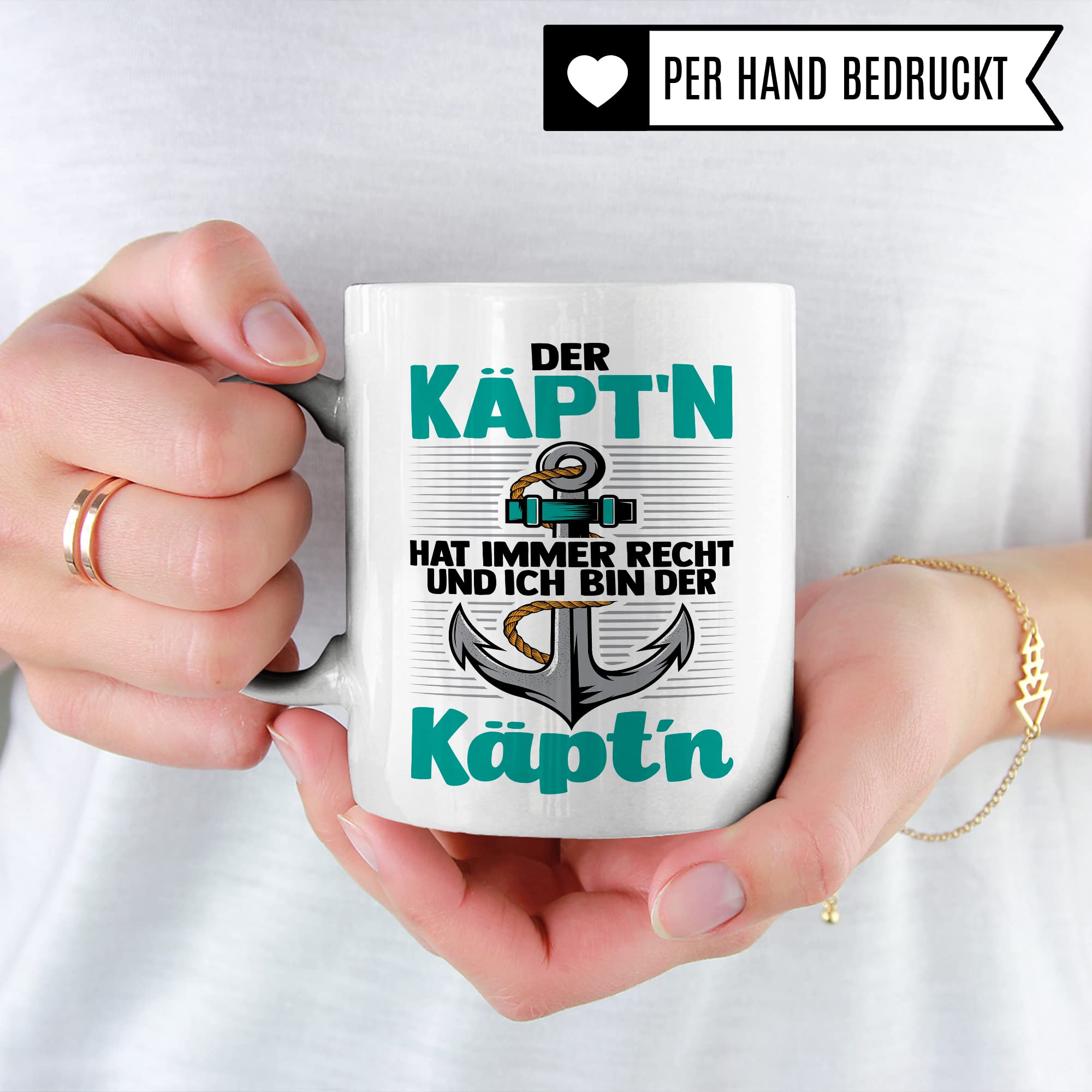 Kapitän Tasse, Der Käpt´n hat immer Recht und ich bin der Käpt´n Geschenk Kaffee-Becher Geschenkidee Bootliebhaber Kaffeetasse Bootbesitzer Tasse mit Spruch lustig Motiv