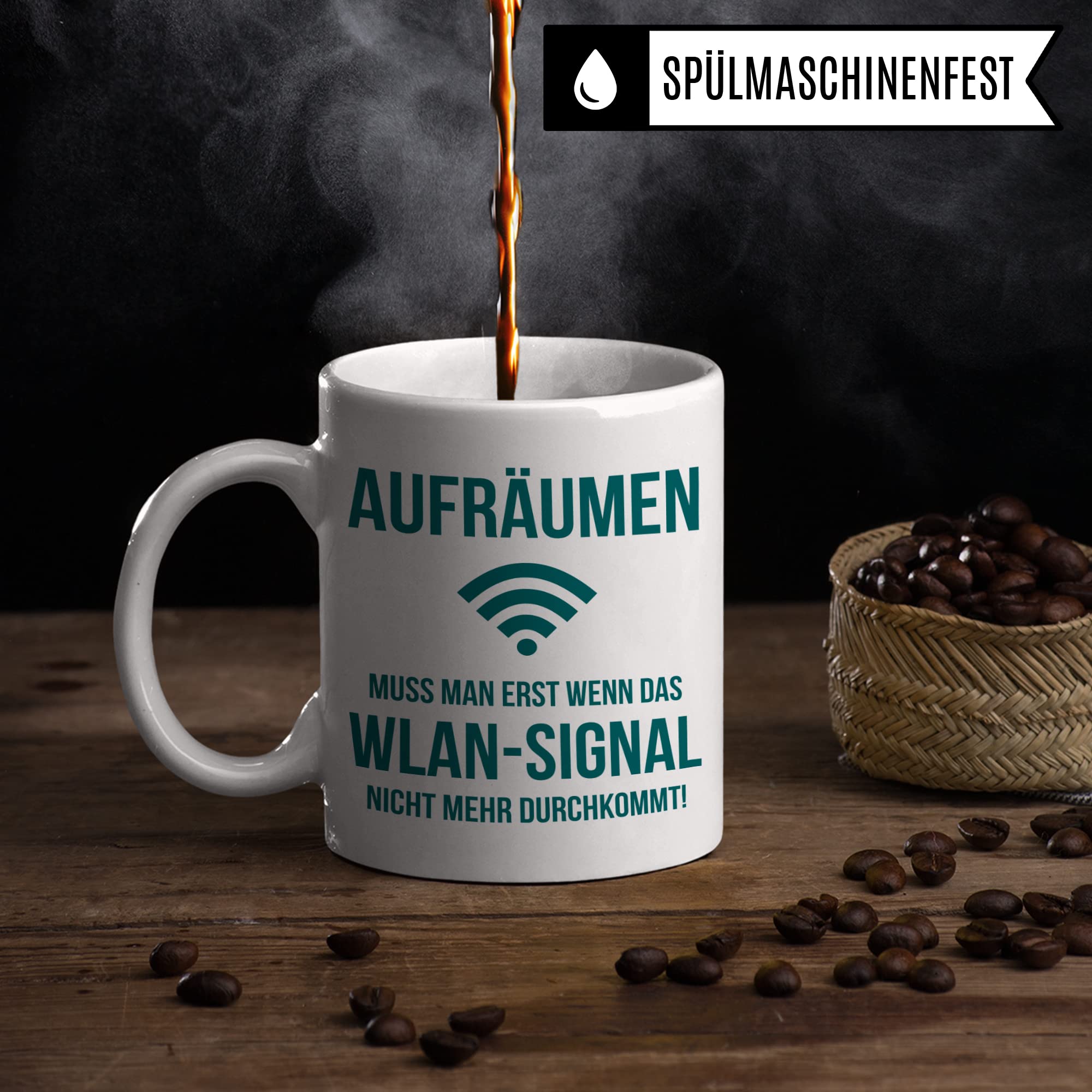 Tasse mit Spruch lustig: Aufräumen muss man erst wenn das Wlan-Signal nicht mehr durchkommt, Kaffeetasse Humor Witz Geschenk für Teenager Geschenkidee, Ordnung Sarkasmus Ironie Witz