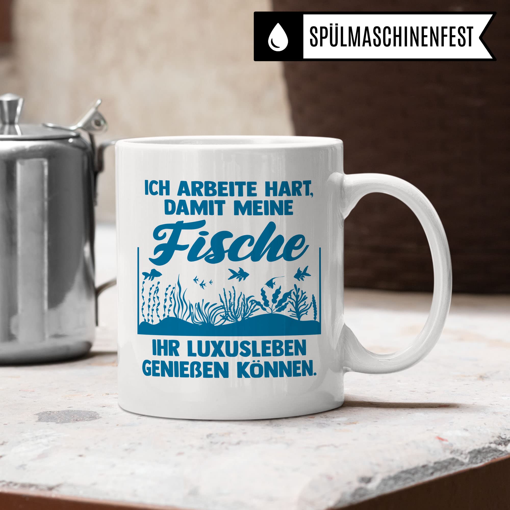 Aquarium Tasse, Ich arbeite hart, damit meine Fische ihr Luxusleben genießen können, Fische Geschenk, Spruch lustig Fischeliebhaber Aquariumbesitzer Geschenk-Idee