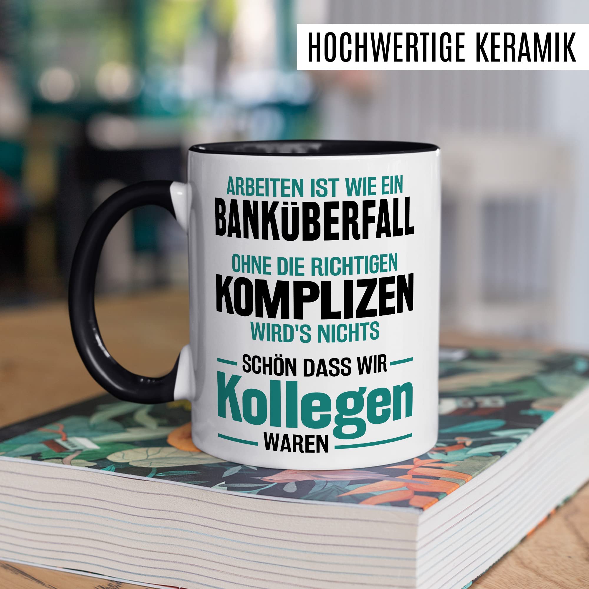 Jobwechsel Tasse Abschiedsgeschenk Kaffeetasse Spruch lustiger Kaffee-Becher Abschied Kollege Kollegin Ruhestand Geschenkidee Rente Geschenk Büro Arbeit Humor Schön dass wir Kollegen waren