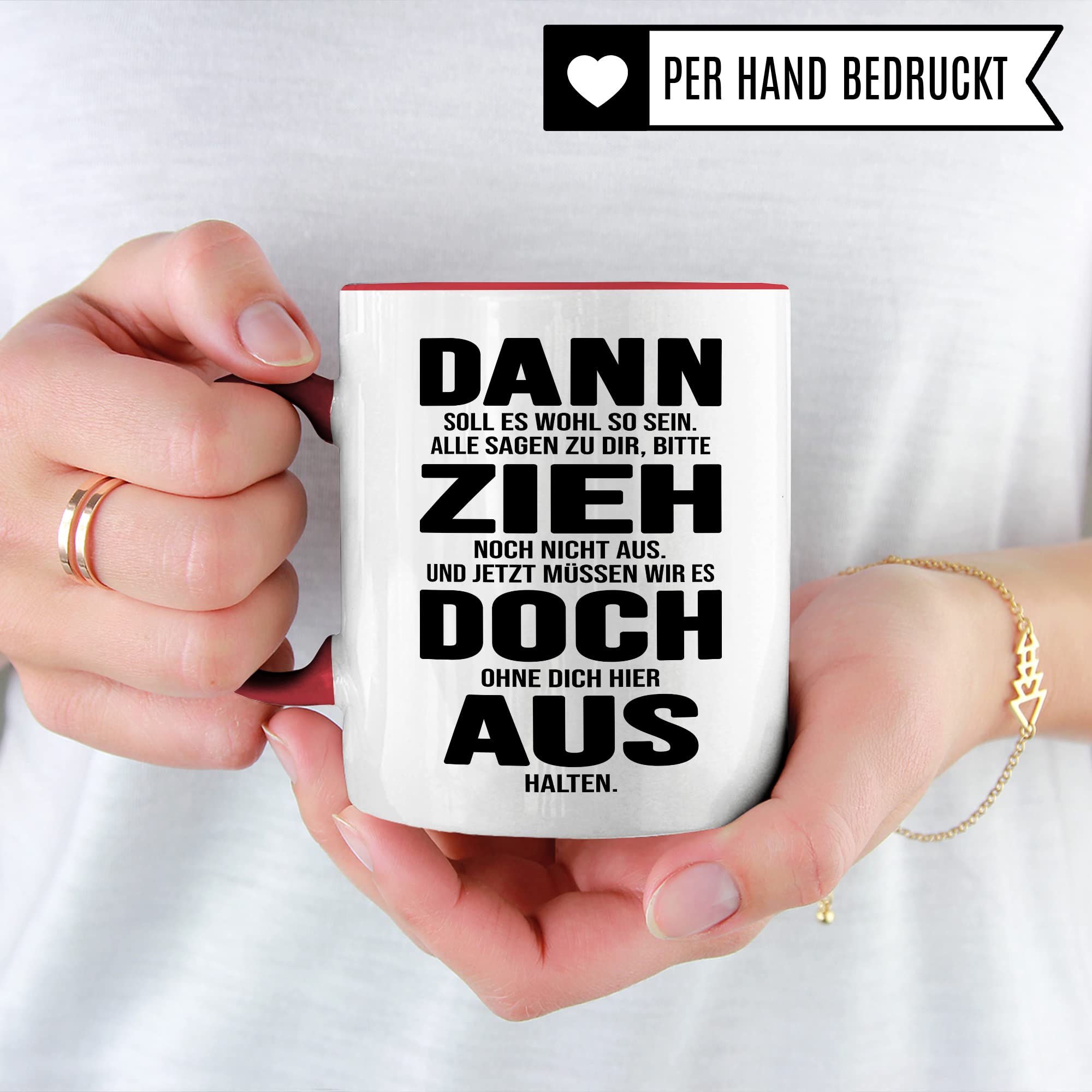 Tasse Umzug Zieh aus Spruch lustig Kaffee-Becher Geschenk Geschenkidee eigene Wohnung Kaffeetasse Geschirr Küche Wohnung Ausstattung Teetasse lustig zuhause Ausziehen