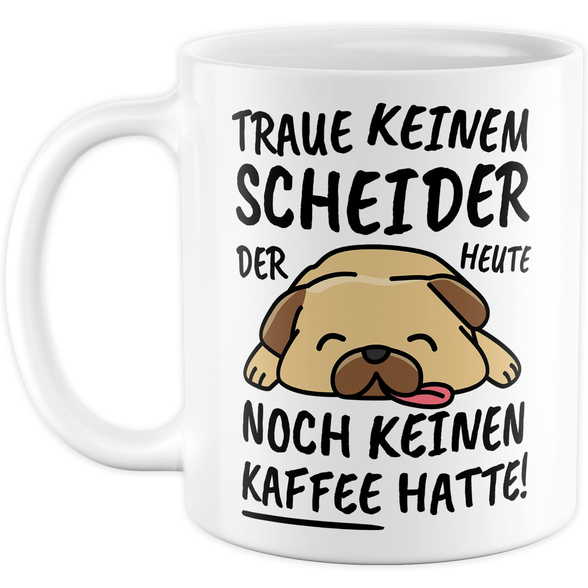 Tasse Schneider lustig Schneider Geschenk Beruf Spruch Kaffeebecher Schneider Geschenkidee Schneiderei Schneidern Kleidermacher Kaffee-Tasse Teetasse Becher