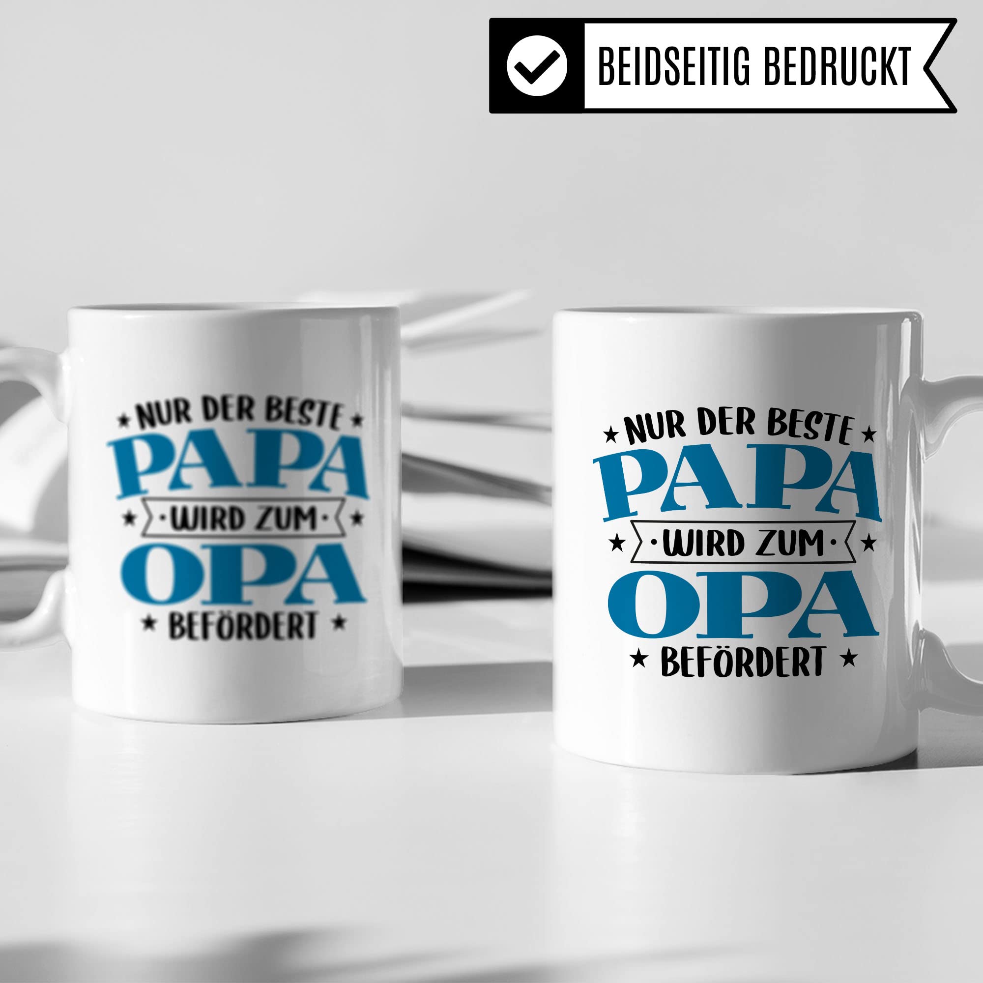 Tasse Opa, Nur der beste Papa wird zum Opa befördert Kaffeetasse mit Spruch lustig Kaffee-Becher Vater Geschenk Geschenkidee Großvater Geburt Teetasse