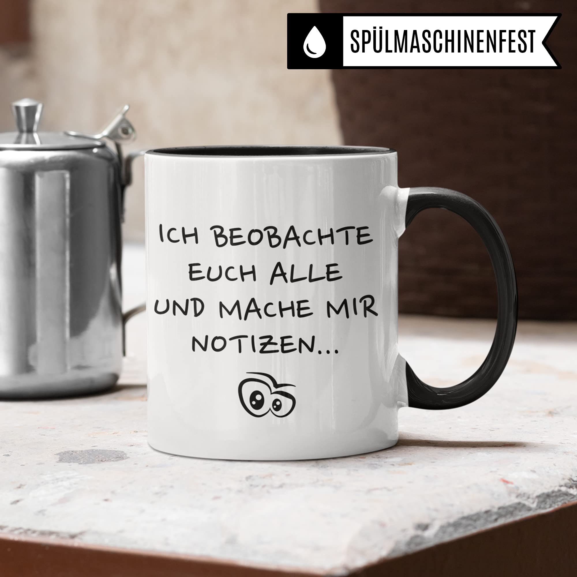 Tasse mit Spruch lustig - Ich beobachte euch alle und mache mir Notizen - Kaffee Coffee Chef Geschenk für Arbeit Büro - Frauen Freundin Kollegin Kollegen Abteilungsleiter Geschenkidee