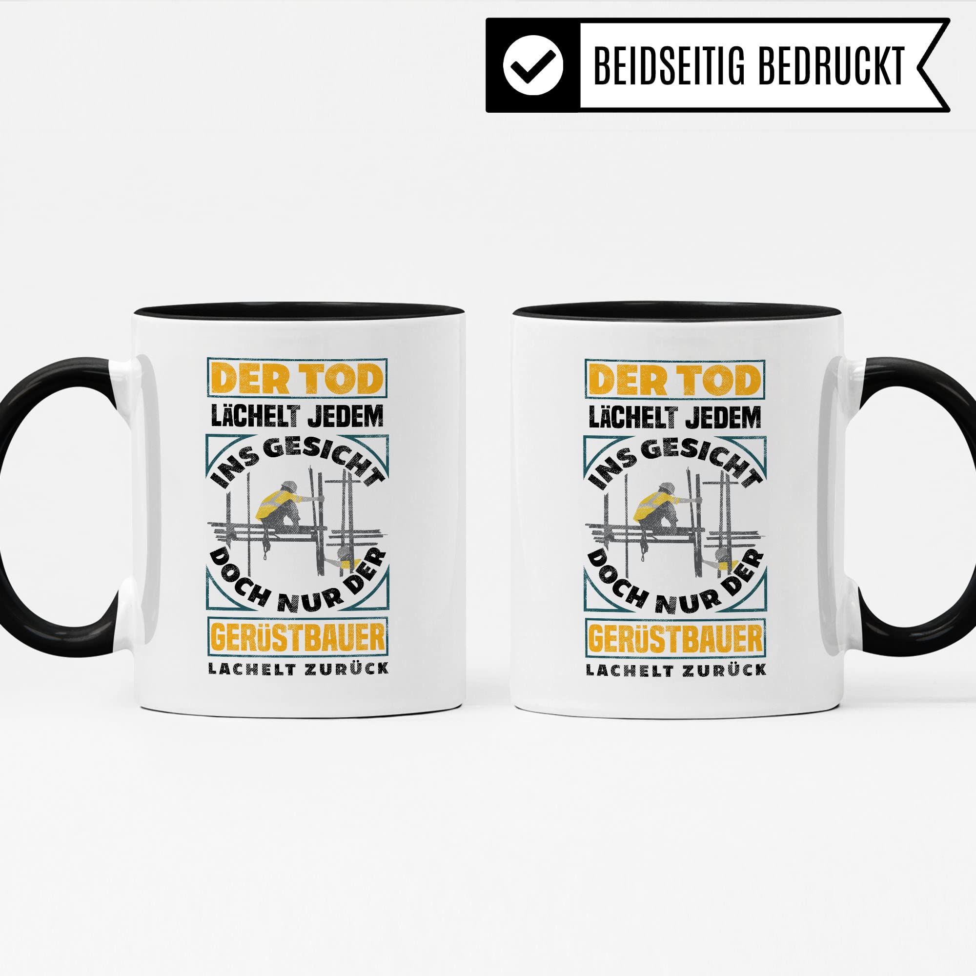 Gerüstbau Tasse Geschenkidee Bauarbeiter Kaffeetasse Humor Witz Geschenk für Gerüstbauer Kaffeebecher Bau Becher