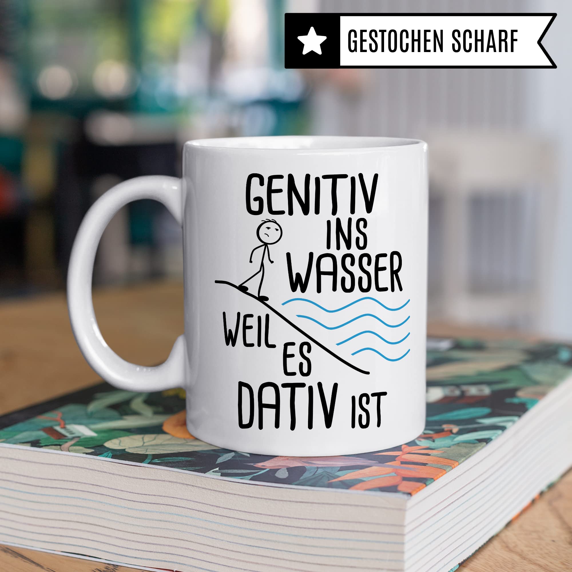 Grammatik Tasse, Genitiv ins Wasser weil es Dativ ist Geschenk Kaffee-Becher Geschenkidee Lehrer Tasse mit Spruch lustig Grammatik Deutsch Dativ Genitiv Kaffeetasse Teetasse Germanist