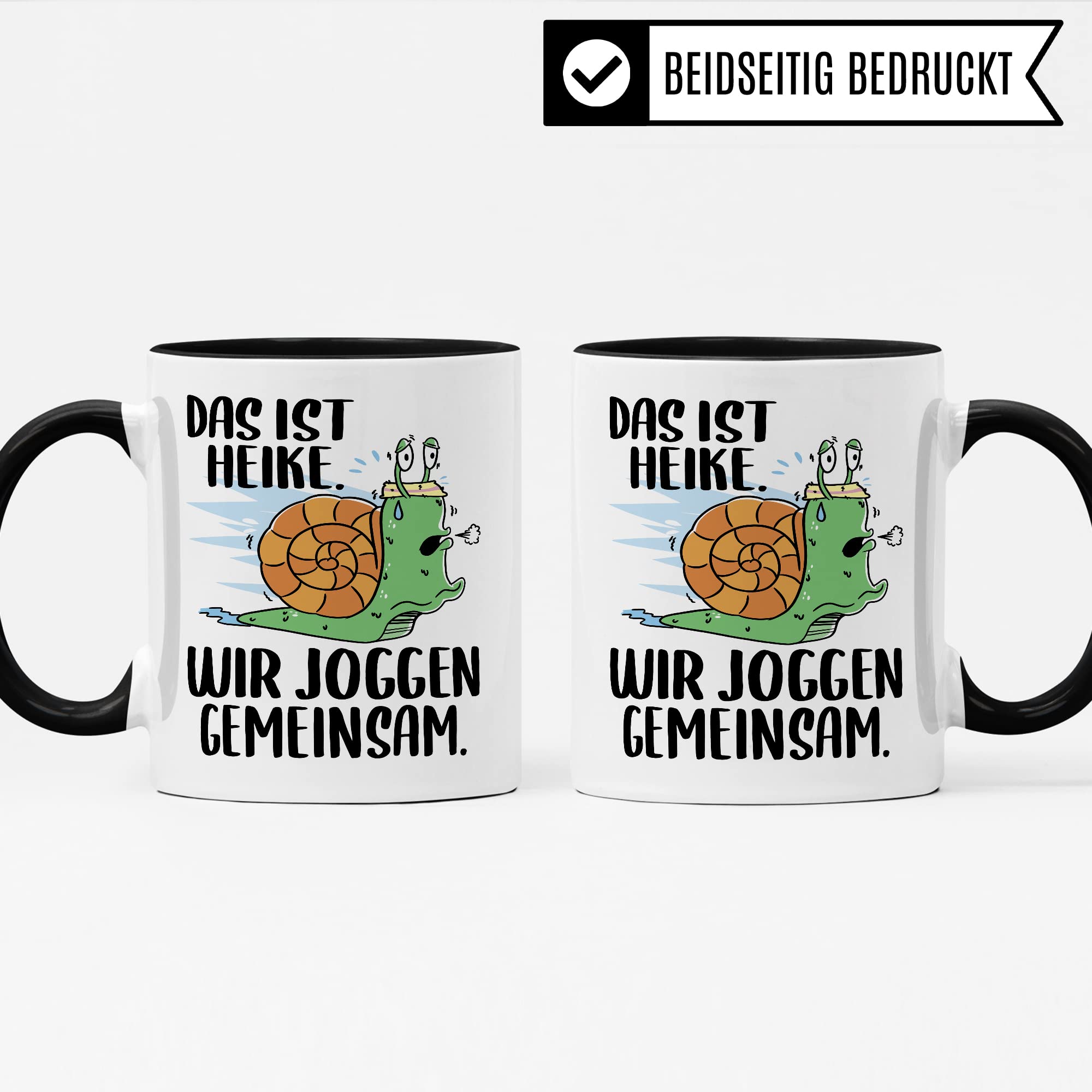 lustige Tasse Humorvolle Kaffeetasse mit Spruch Kaffee-Becher Witz Schnecke Joggen Spruch Geschenk-Idee Das ist Heike