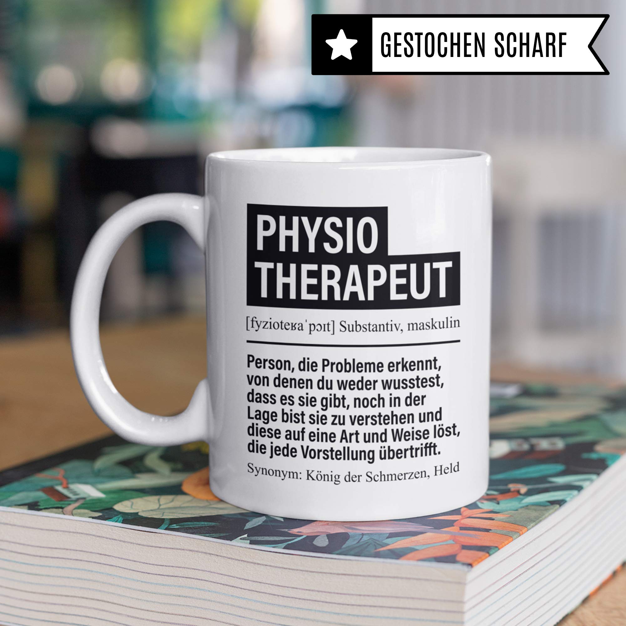 Tasse Physiotherapeut, Physiotherapie Geschenke Becher, Physiotherapeuten Kaffeetasse Geschenkidee Spruch, Kaffeebecher Krankengymnastik Physio Motiv lustig