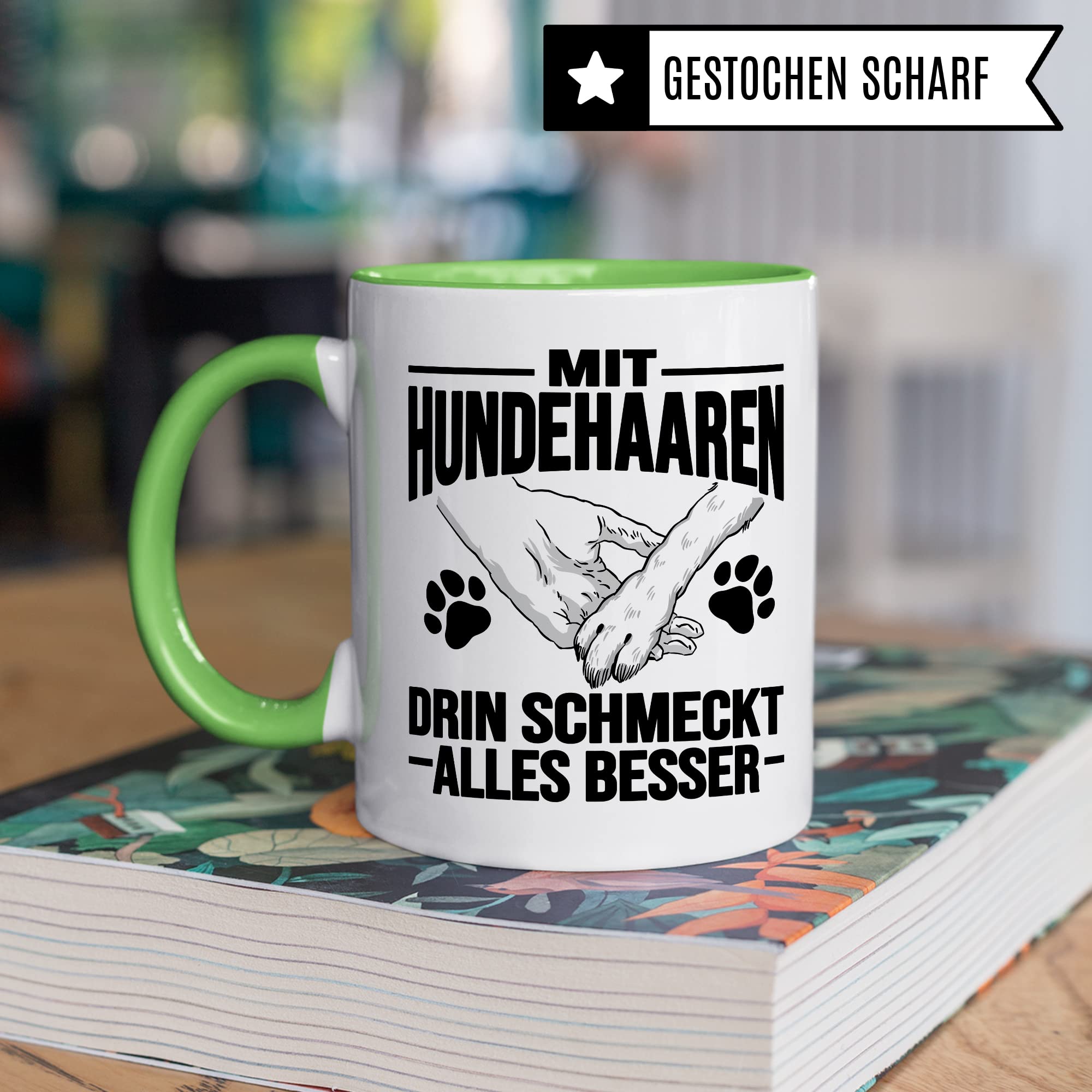 Hunde Tasse Geschenk, Mit Hundehaaren drin schmeckt alles besser Geschenkidee Hundebesitzer Kaffee-Becher Kaffeetasse Teetasse Hundehalter Hund Tasse mit Spruch lustig