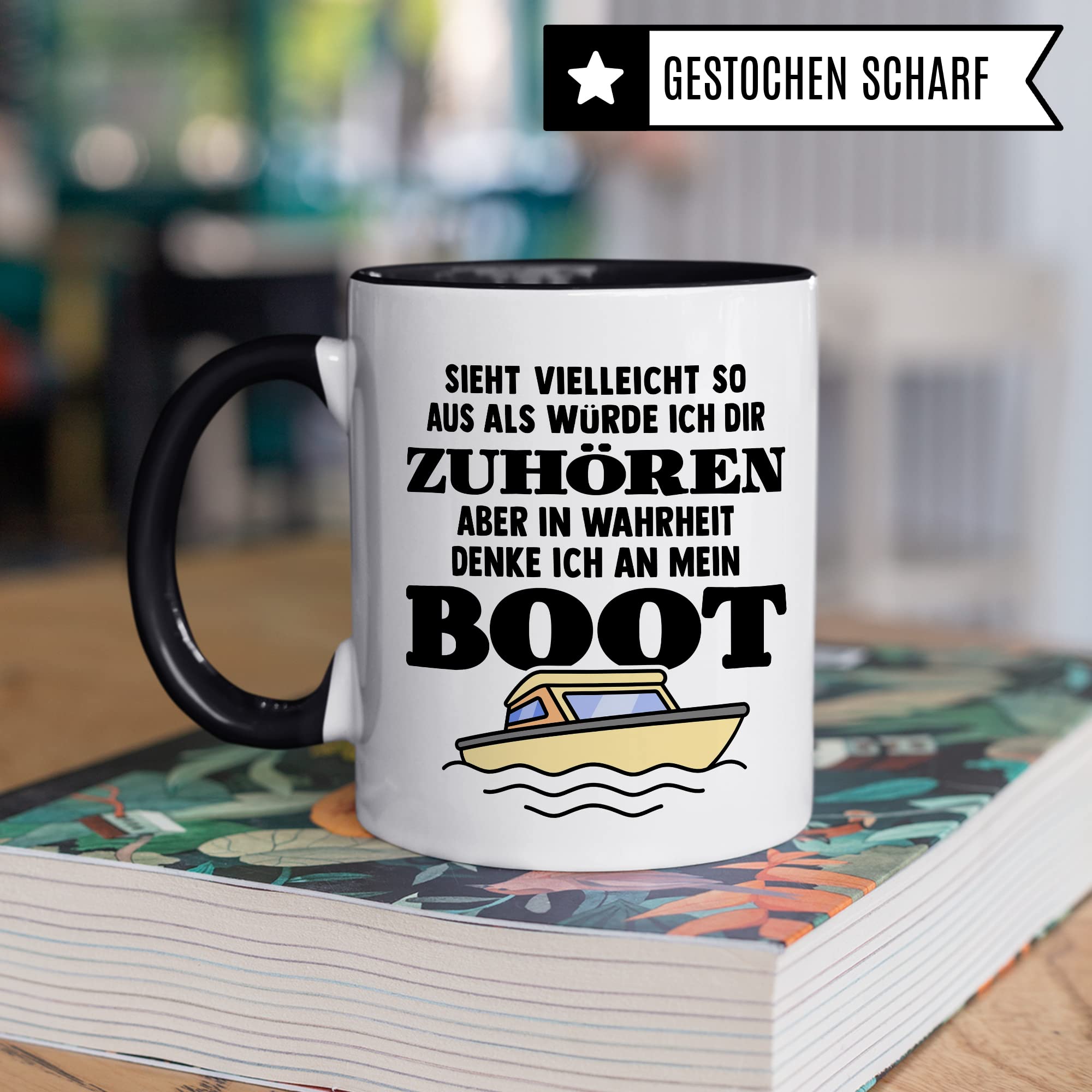 Tasse Boot, Sieht vielleicht so aus als würde ich dir zuhören aber in Wahrheit denke ich an mein Boot Kaffee-Becher Kapitän Geschenkidee Bootsliebhaber Kaffeetasse Geschenk Bootbesitzer