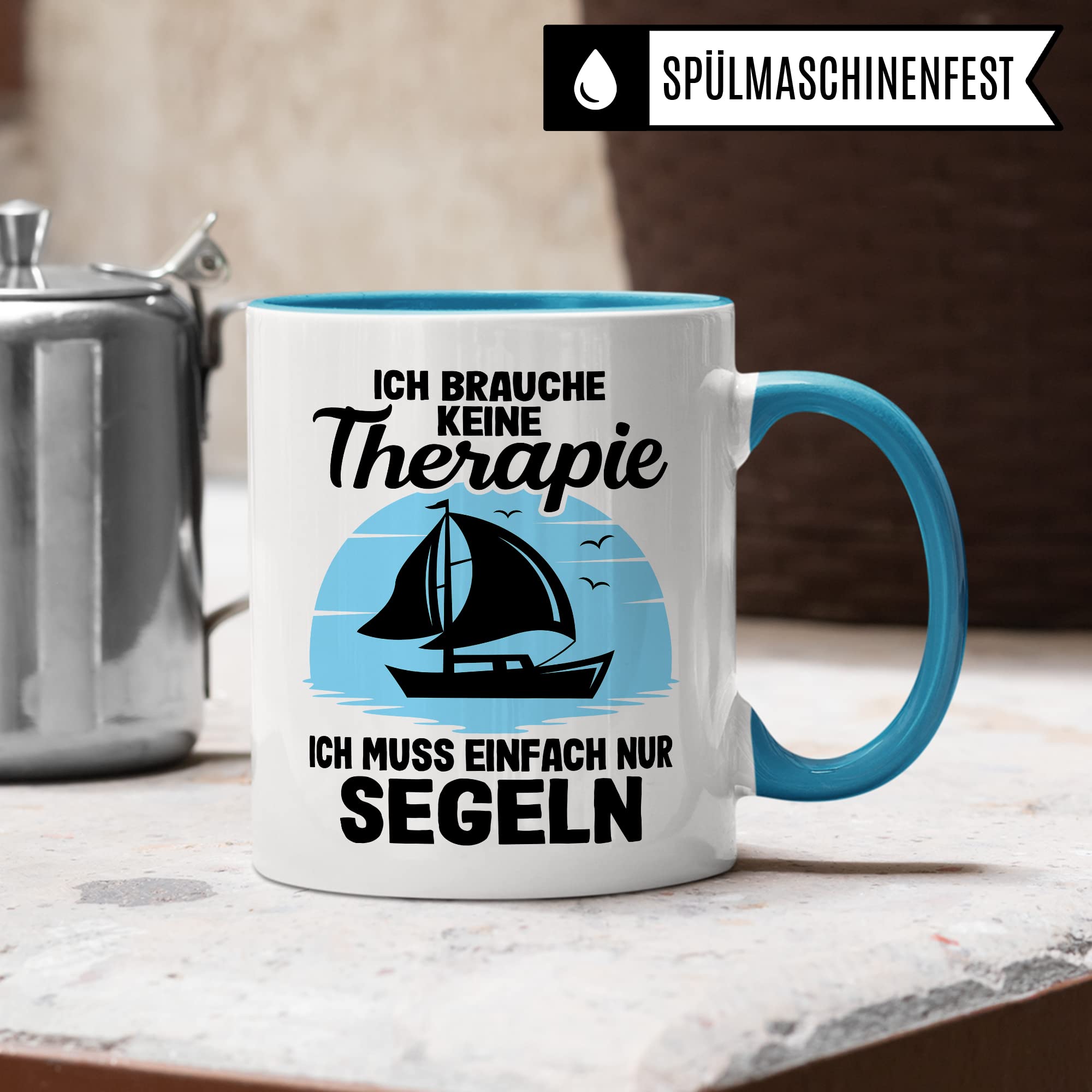 Tasse segeln, Ich brauche keine Therapie ich muss einfach nur segeln Geschenk Kaffeetasse Kaffee-Becher Tasse mit Spruch lustig Kapitän Bootliebhaber Teetasse Bootbesitzer Segler