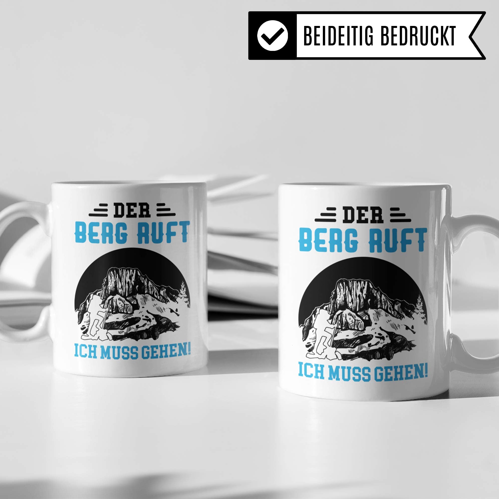 Pagma Druck Tasse Berge, Wandern Geschenk, Wanderer Becher Bergwandern Trekking Bergsteigen Geschenkidee, Berg Kaffeetasse Gebirge Wanderlust Alpen Motiv Kaffeebecher