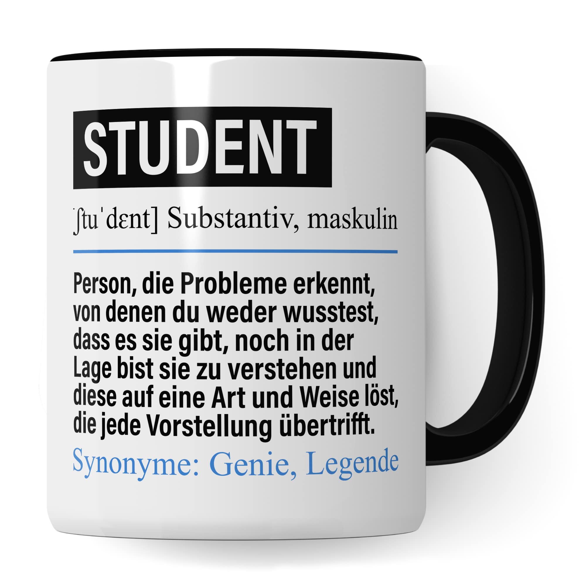 Tasse Student lustig, Studenten Geschenk Beruf, Spruch Kaffeebecher Studenten Geschenkidee, Beruf Studieren Uni Universität Immatrikulation Kaffee-Tasse Teetasse Becher