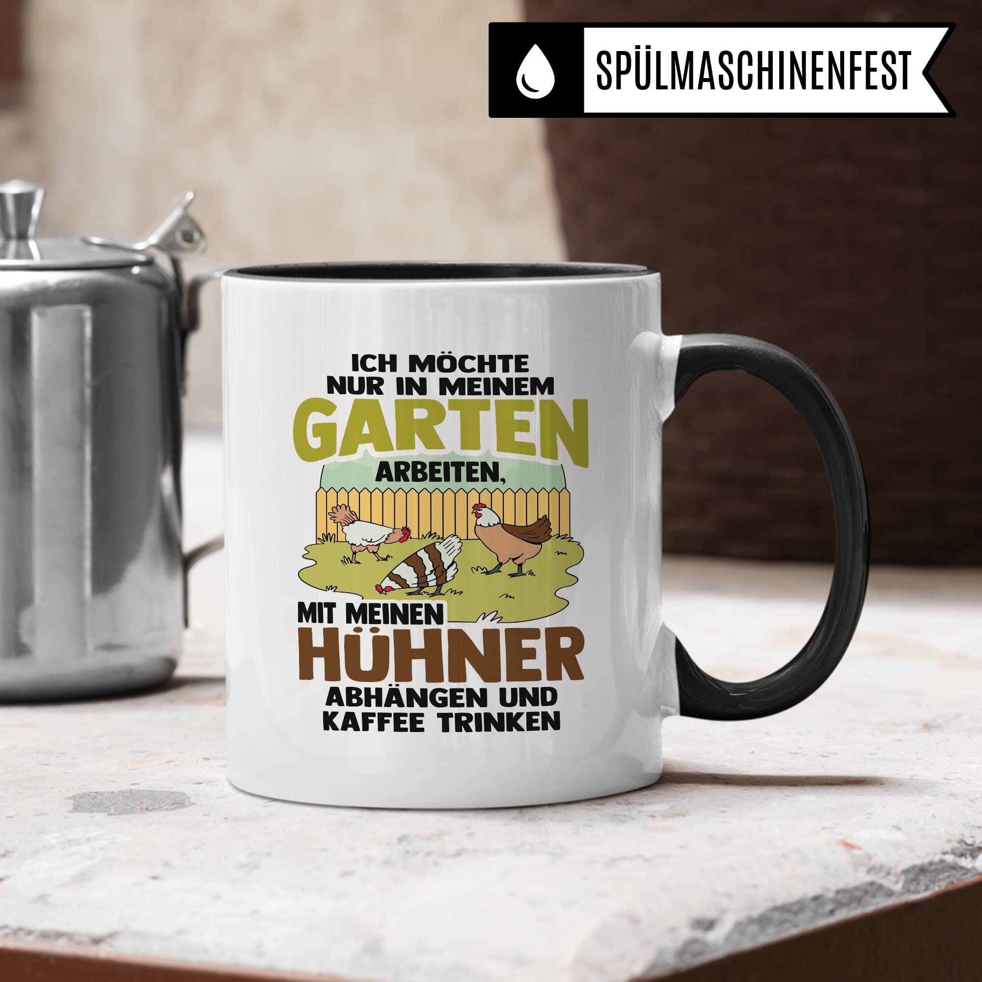 Garten Hühner Tasse Gartenarbeit Kaffeetasse Hühnerhalter-in Kaffee-Becher Heimgärtner Geschenkidee lustig Geschenk Humor