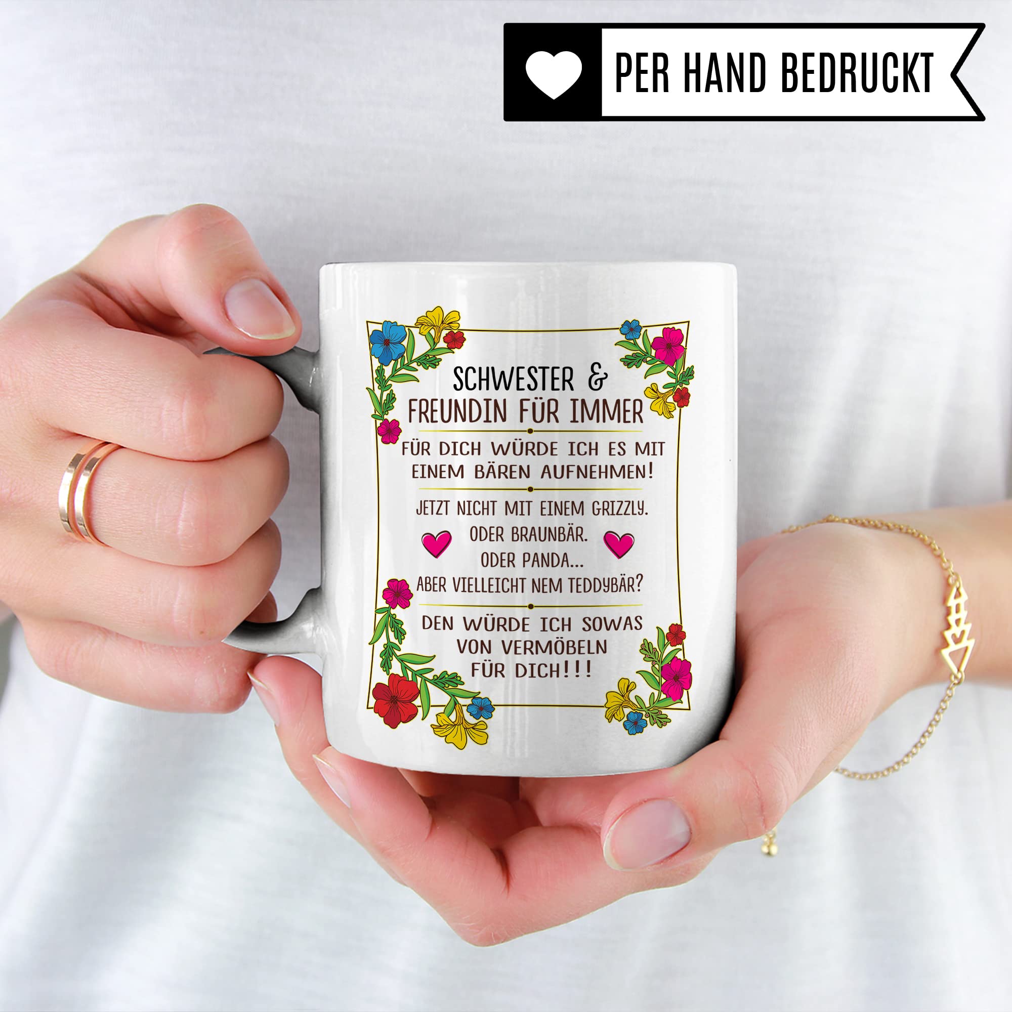Tasse Schwester Freudin Geschenk, Schwester & Freundin für dich würde ich es mit einem Bären aufnehmen Geschenkidee beste Freundin Kaffee-Becher Kaffeetasse Tasse mit Spruch lustig
