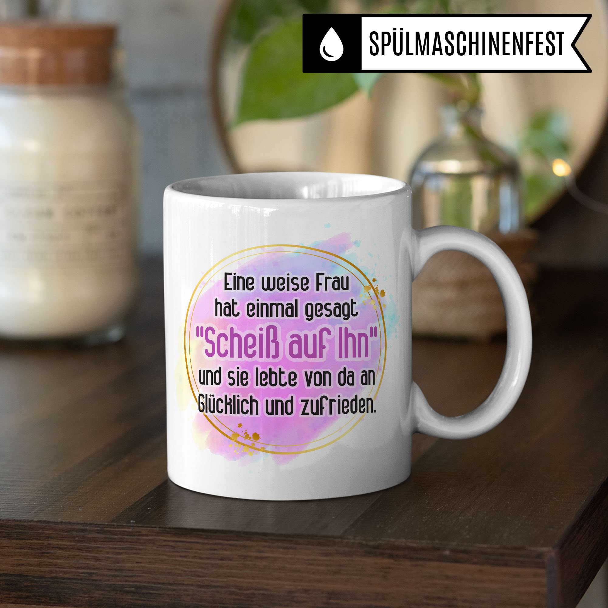 Scheidung Tasse: Scheiß auf Ihn Scheidung Trennung Spruch lustig Motiv Geschenkidee Kaffeetasse Divorce Kaffee-Becher beste Freundin