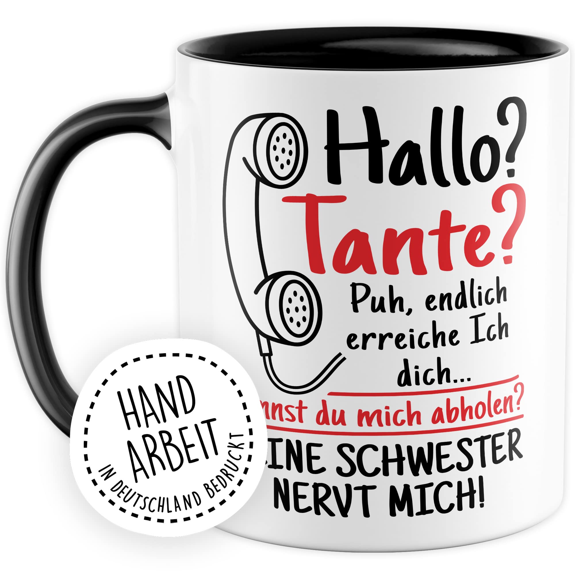 Tasse Onkel Geschenk, Hallo Onkel deine Schwester nervt mich Geschenkidee Onkel Kaffee-Becher Kaffeetasse Tasse mit Spruch lustig Familie Mama Papa Humor nerven Familien-Geschenk