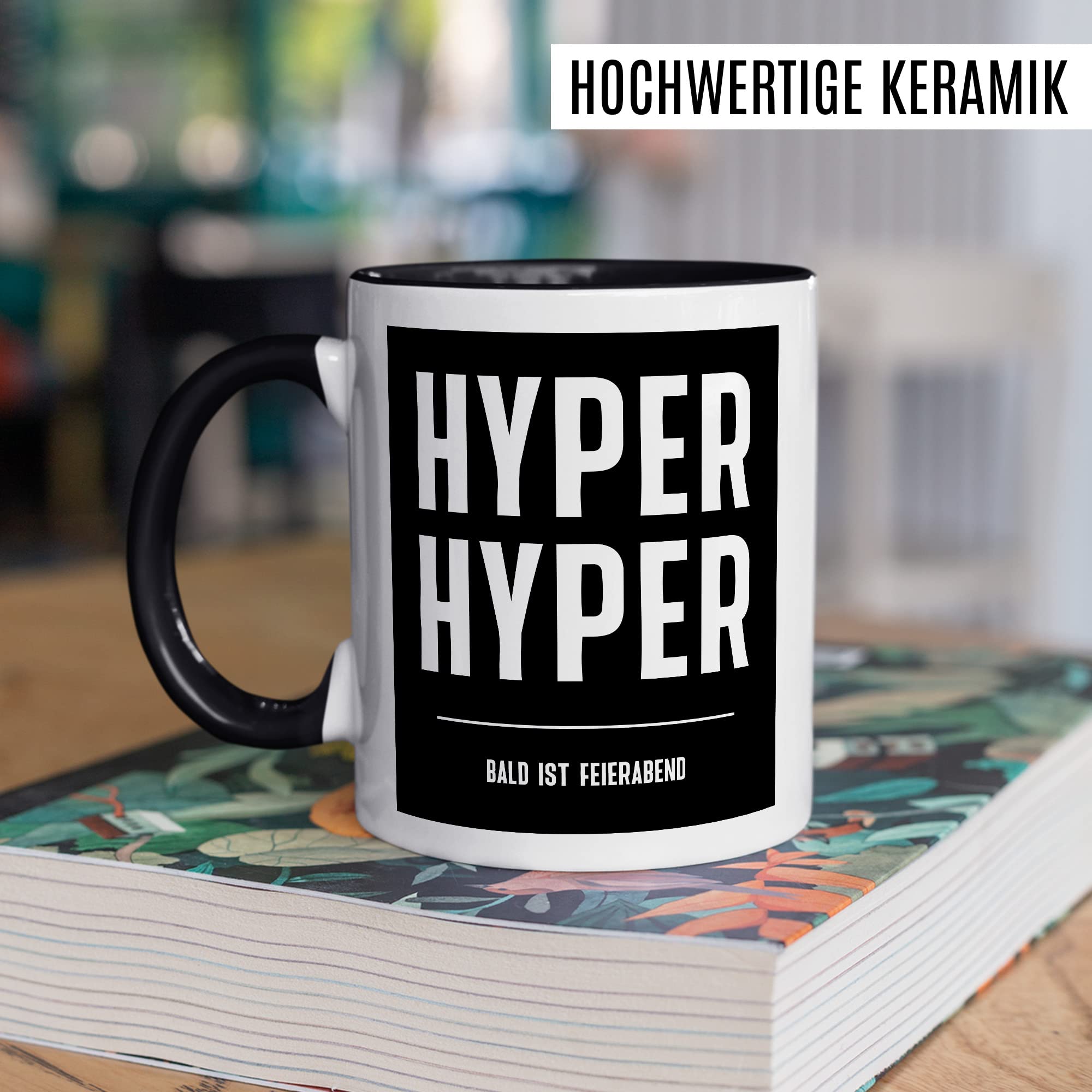 HYPER HYPER Tasse mit Spruch bald ist Feierabend Kaffeetasse lustig 90er Rave Kaffee-Becher Arbeit lustig Geschenkidee Kollegen Humor Scooter Büro Tasse Witz Geschenk Kollegin Kollege