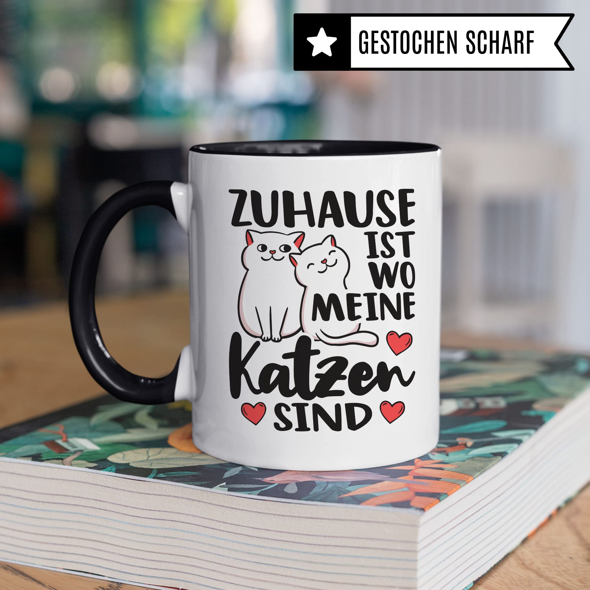 Tasse Katzen-Motiv, Zuhause ist wo meine Katzen sind Spruch, Süßes Geschenk Katzenliebhaber Katzen-Motiv, Geschenkidee Kollegen Freund Freundin, lustige Katze Kater Katzenfreund Büro-Tasse