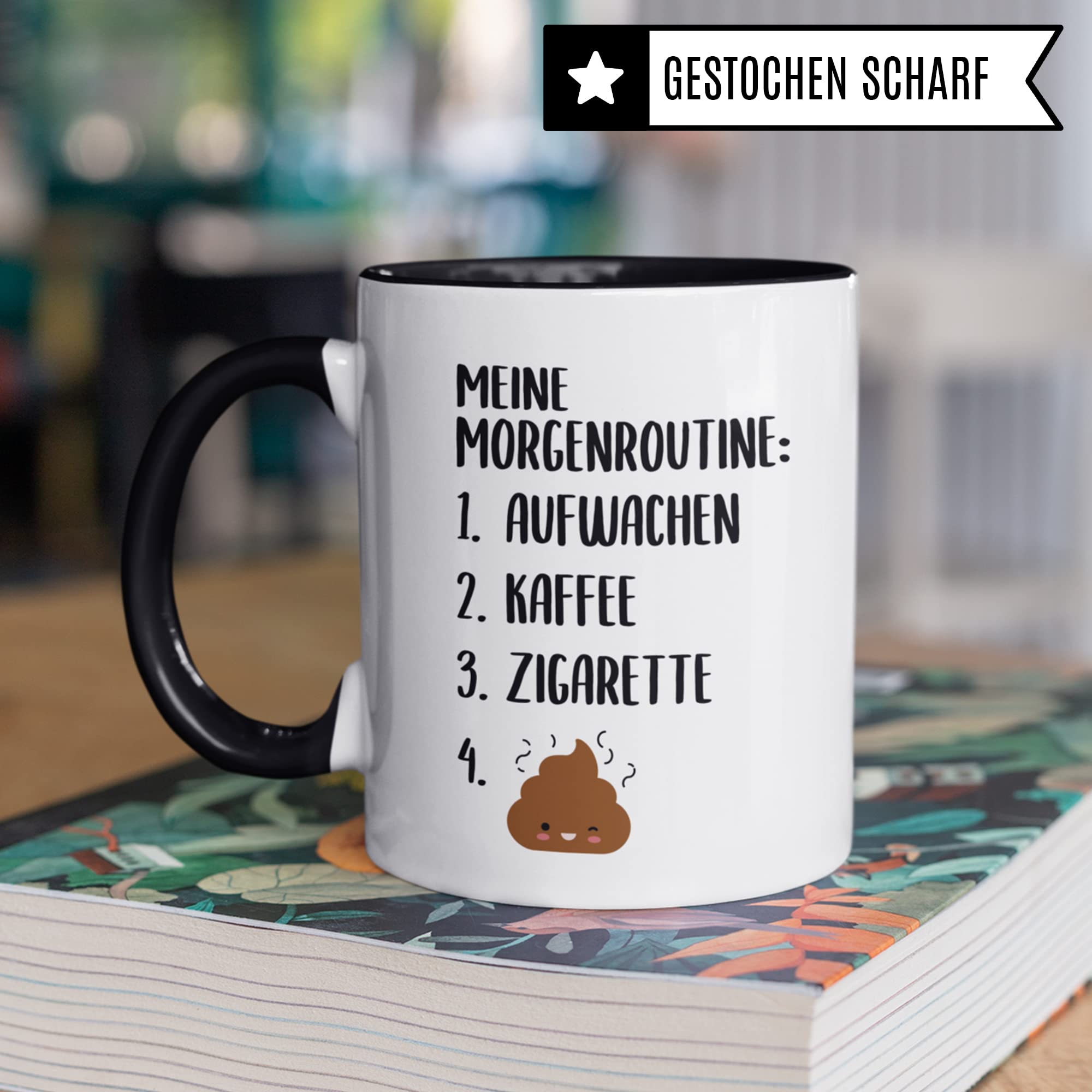 Kaffee Zigarette Tasse mit Spruch lustig, Morgenroutine Kippe Kacken Spaß Becher Männer und Frauen, Rauchen Kaffeetrinker Witz für Raucher Raucherin Motiv